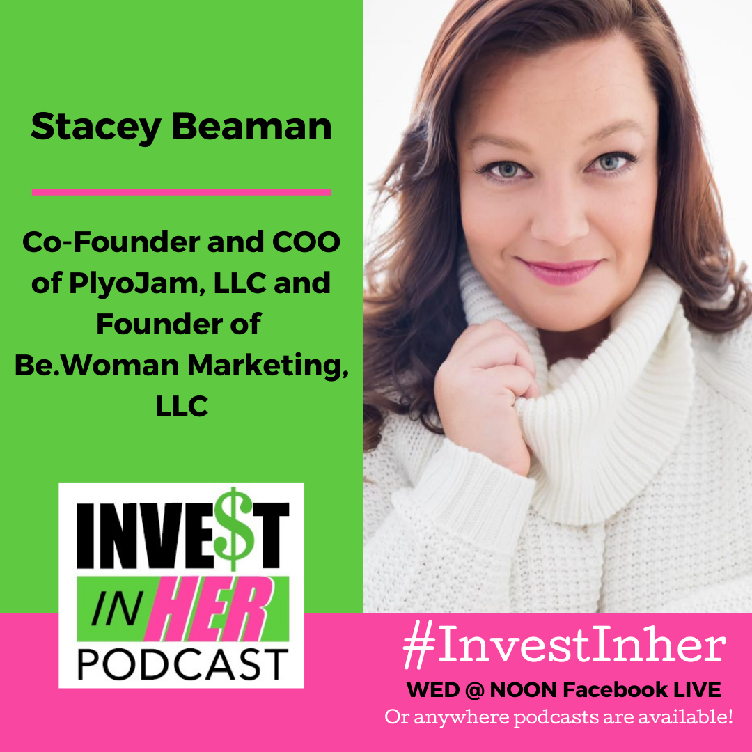Ep. 272 Re-inventing yourself with Co-Founder of PlyoJam Stacey Beaman