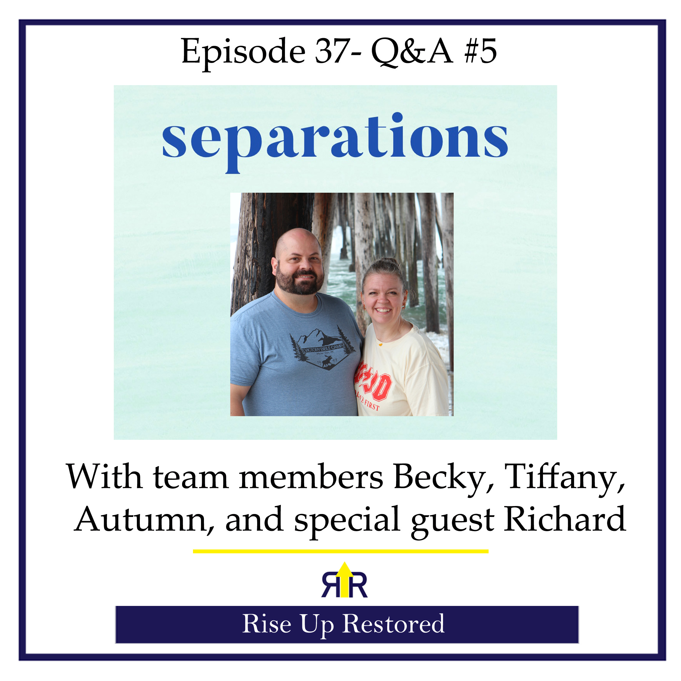 Ep. 37- Q&A #5- Separations