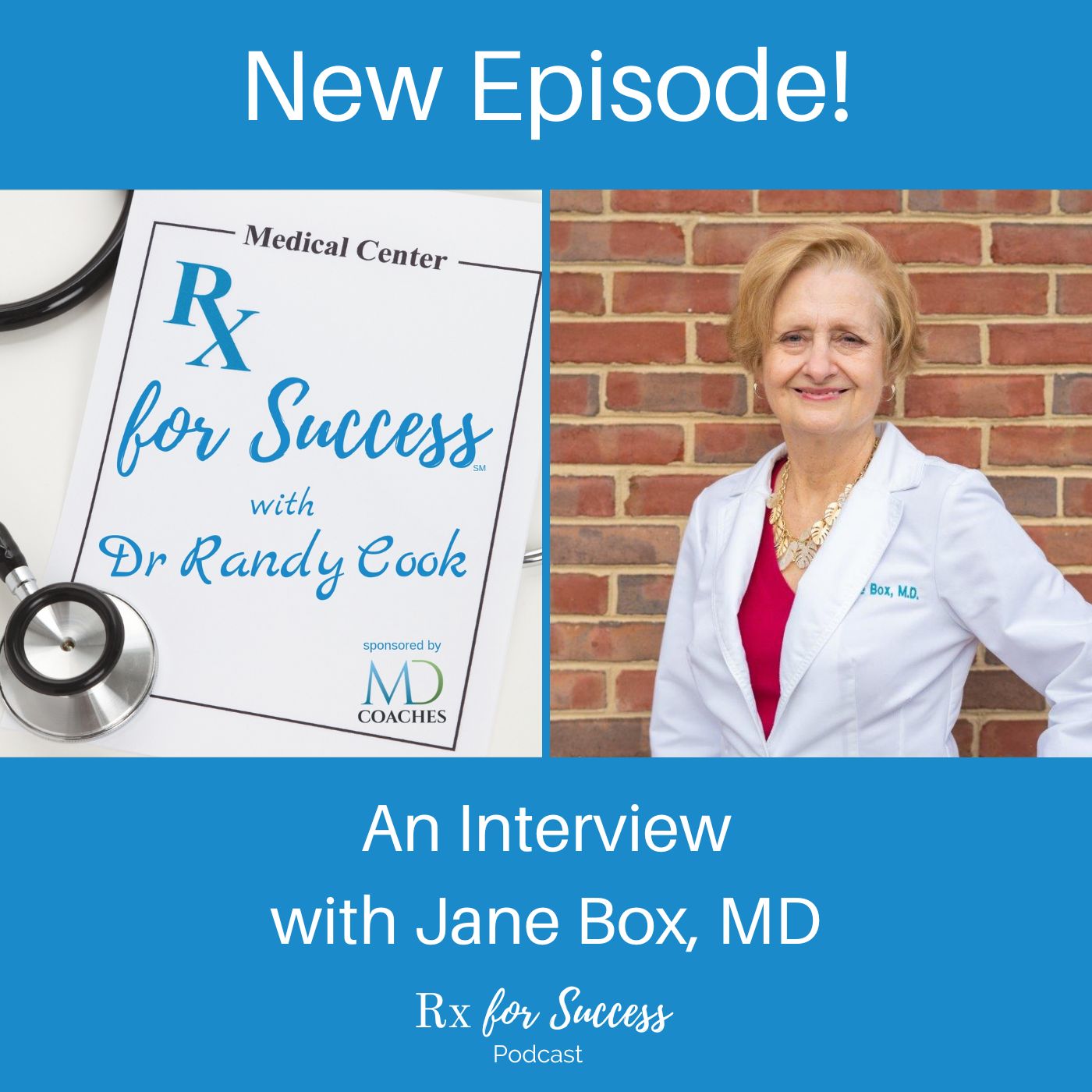 Rx for Success Podcast