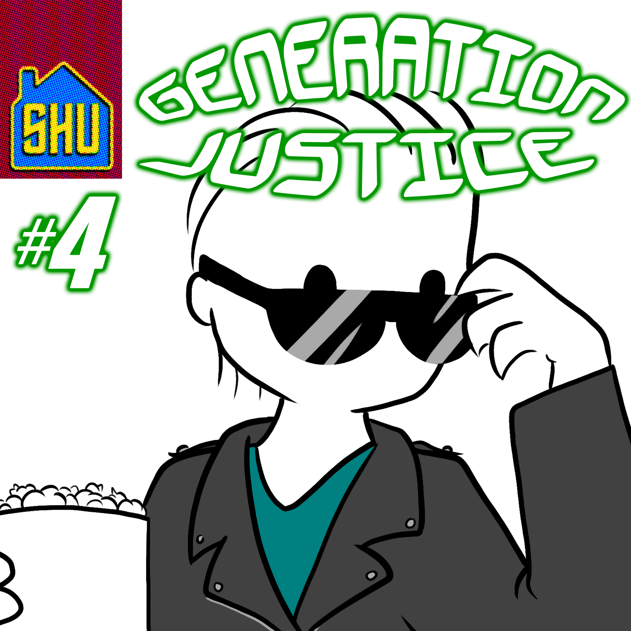 Generation Justice #4