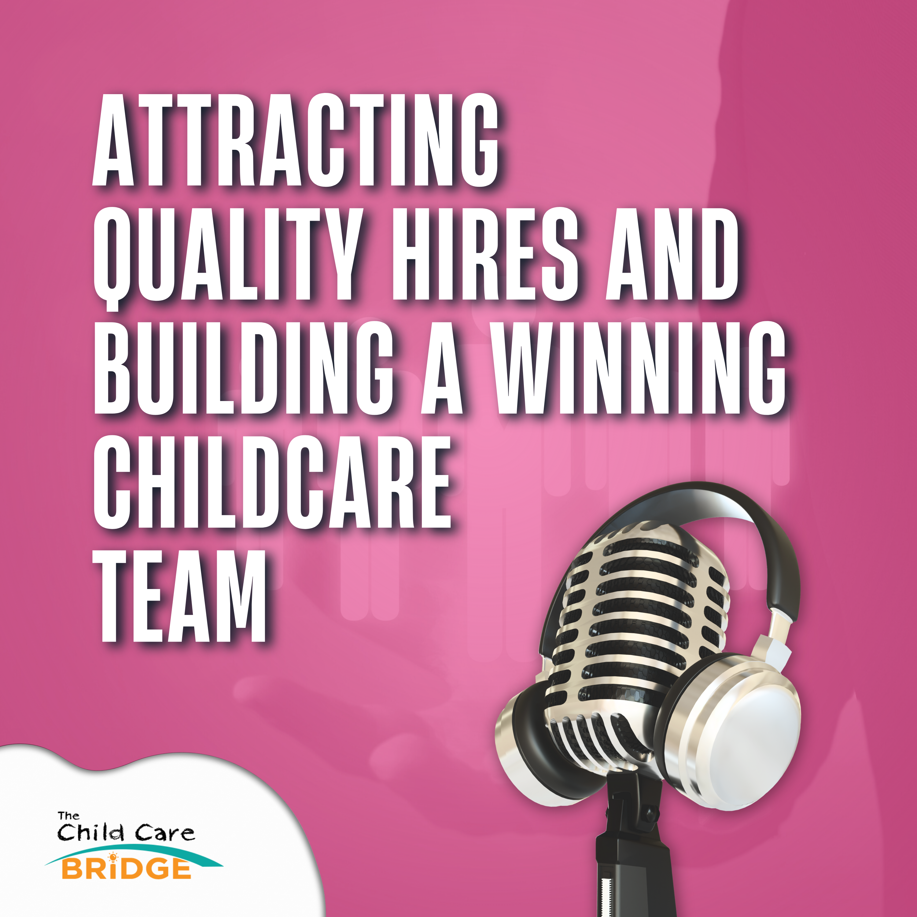 The Child Care Bridge