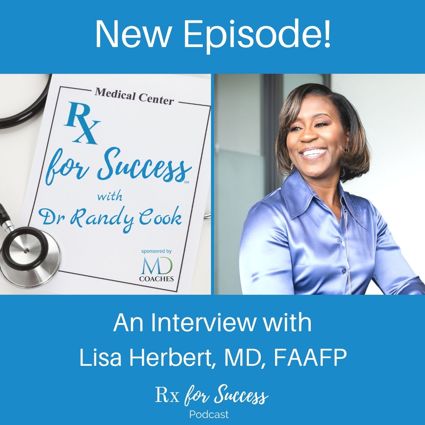 Rx for Success Podcast