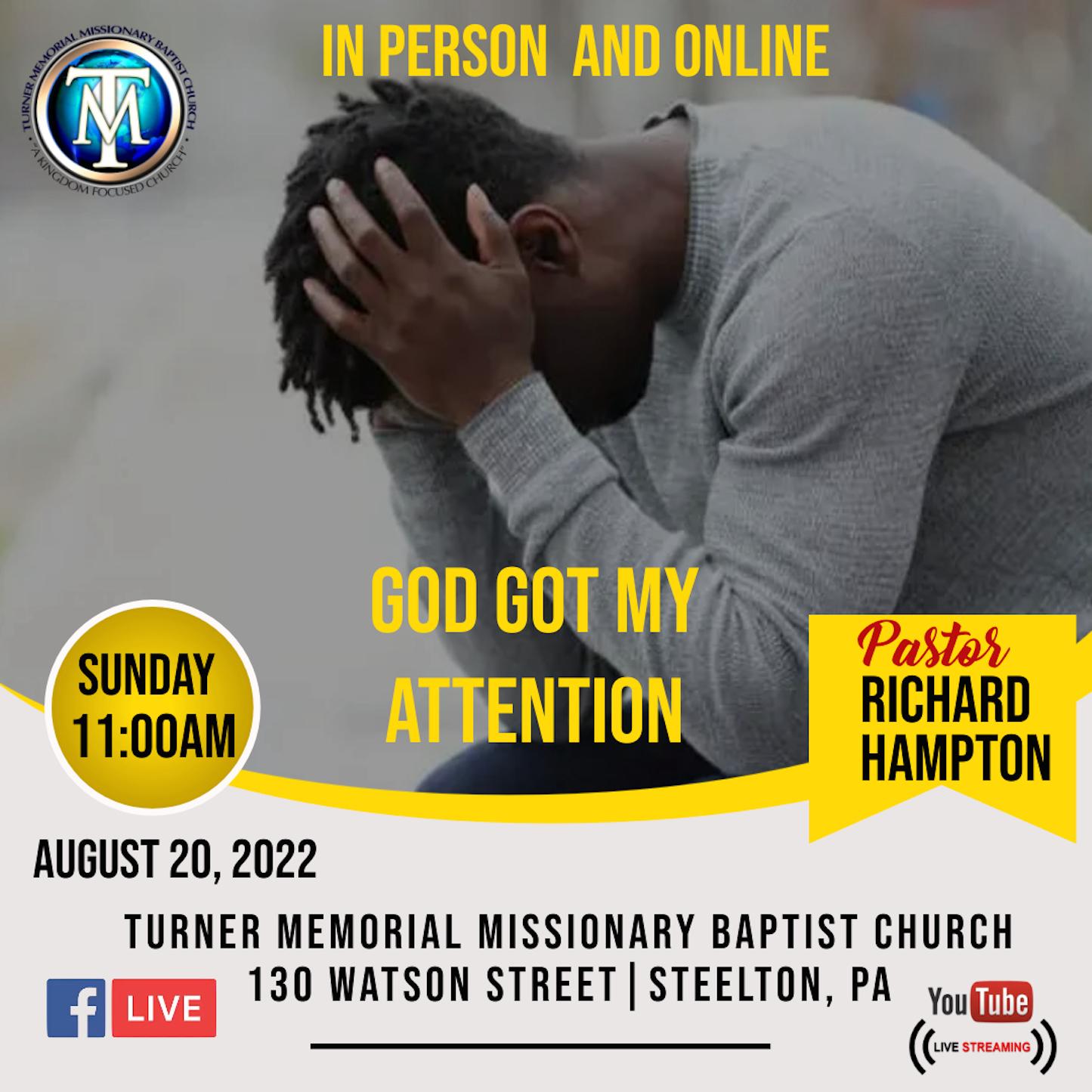 God Got My Attention Part 2