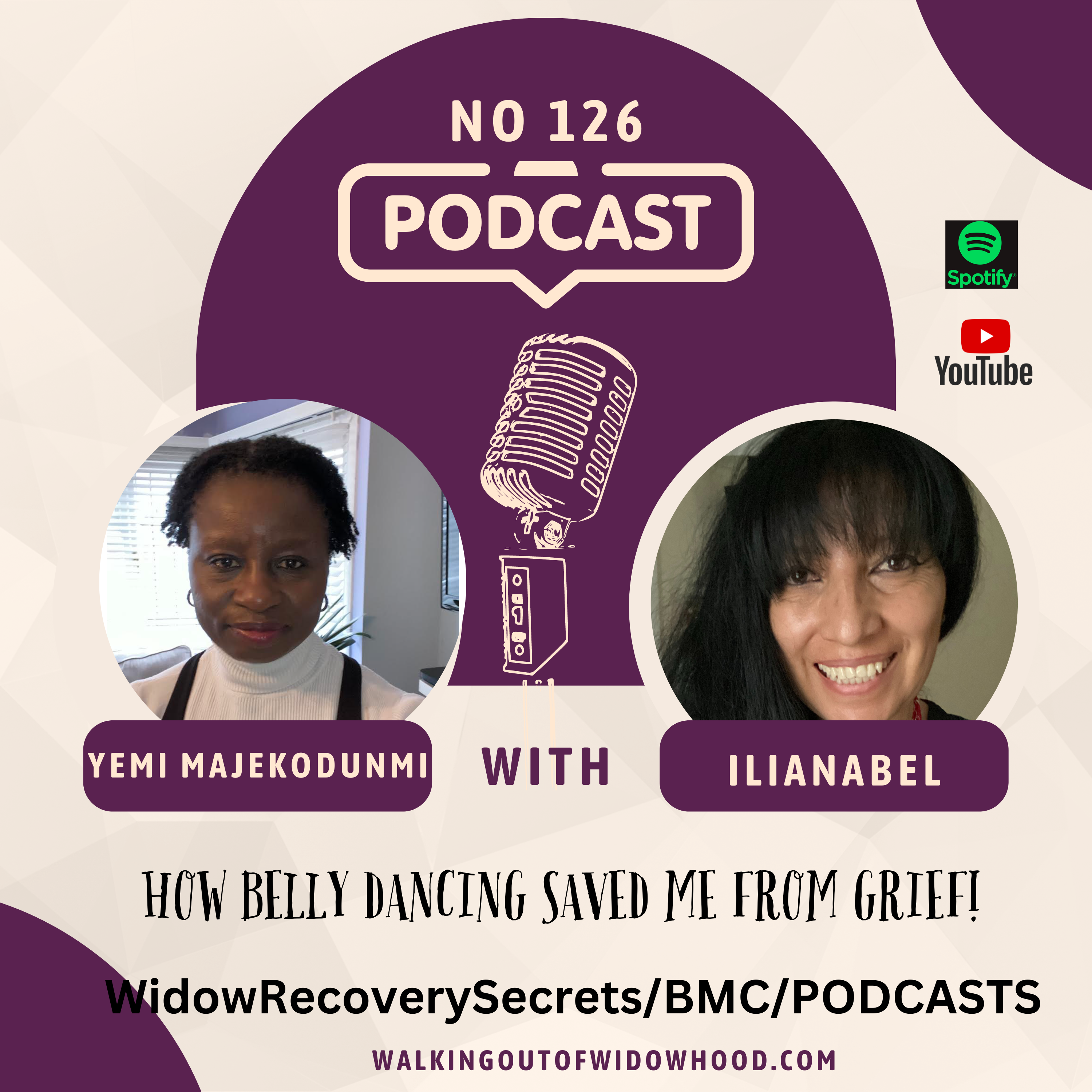 PODCAST 126 HOW BELLY DANCING SAVED ME FROM GRIEF WITH ILIANABEL.