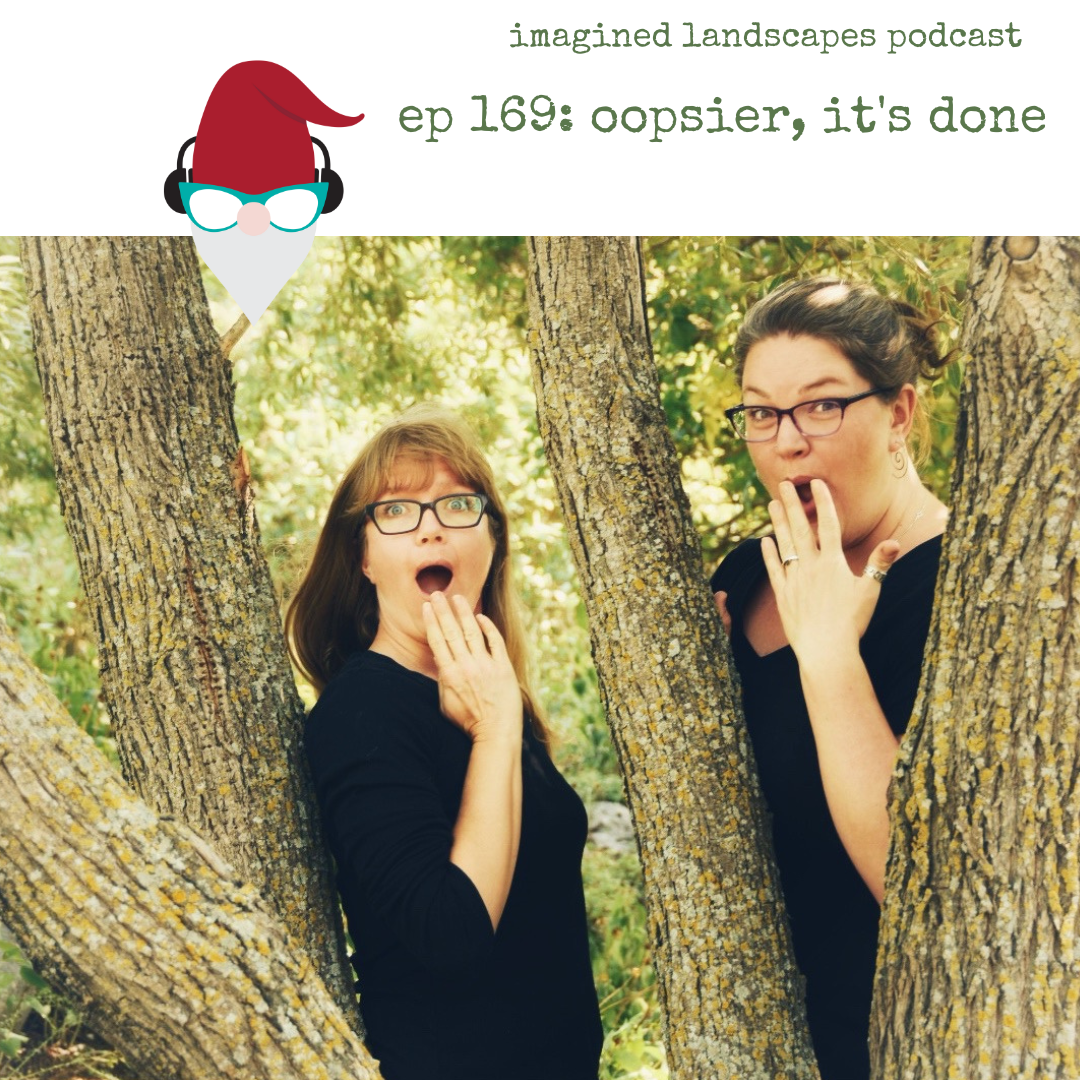 Episode 169: Oopsier it's done