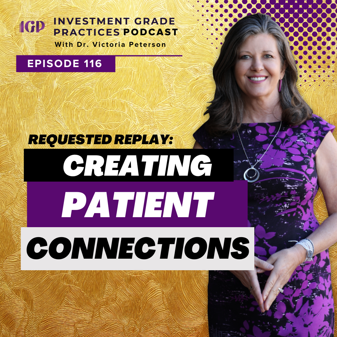 Episode 116 - Requested Replay: Creating Patient Connections