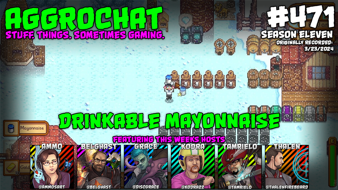 AggroChat: Tales of the Aggronaut Podcast