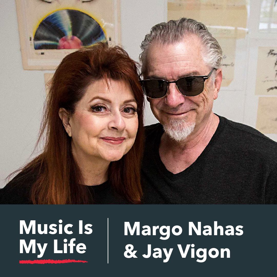 058: Margo Nahas and Jay Vigon