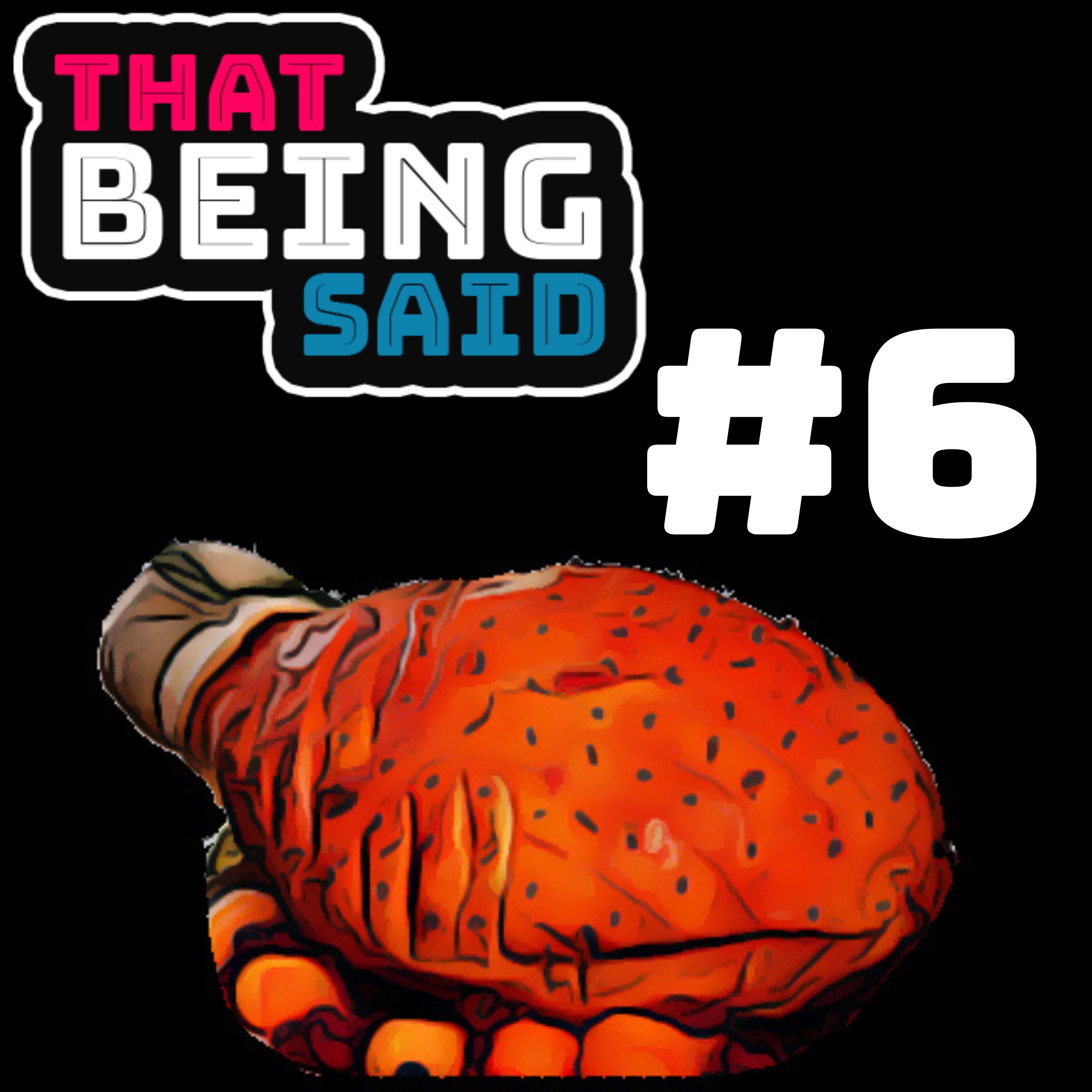That Being Said Podcast