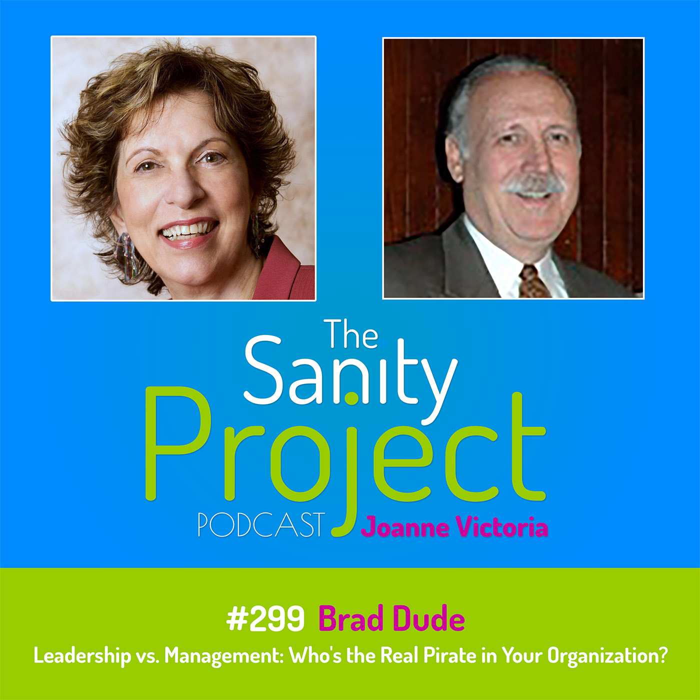 The Sanity Project Podcast