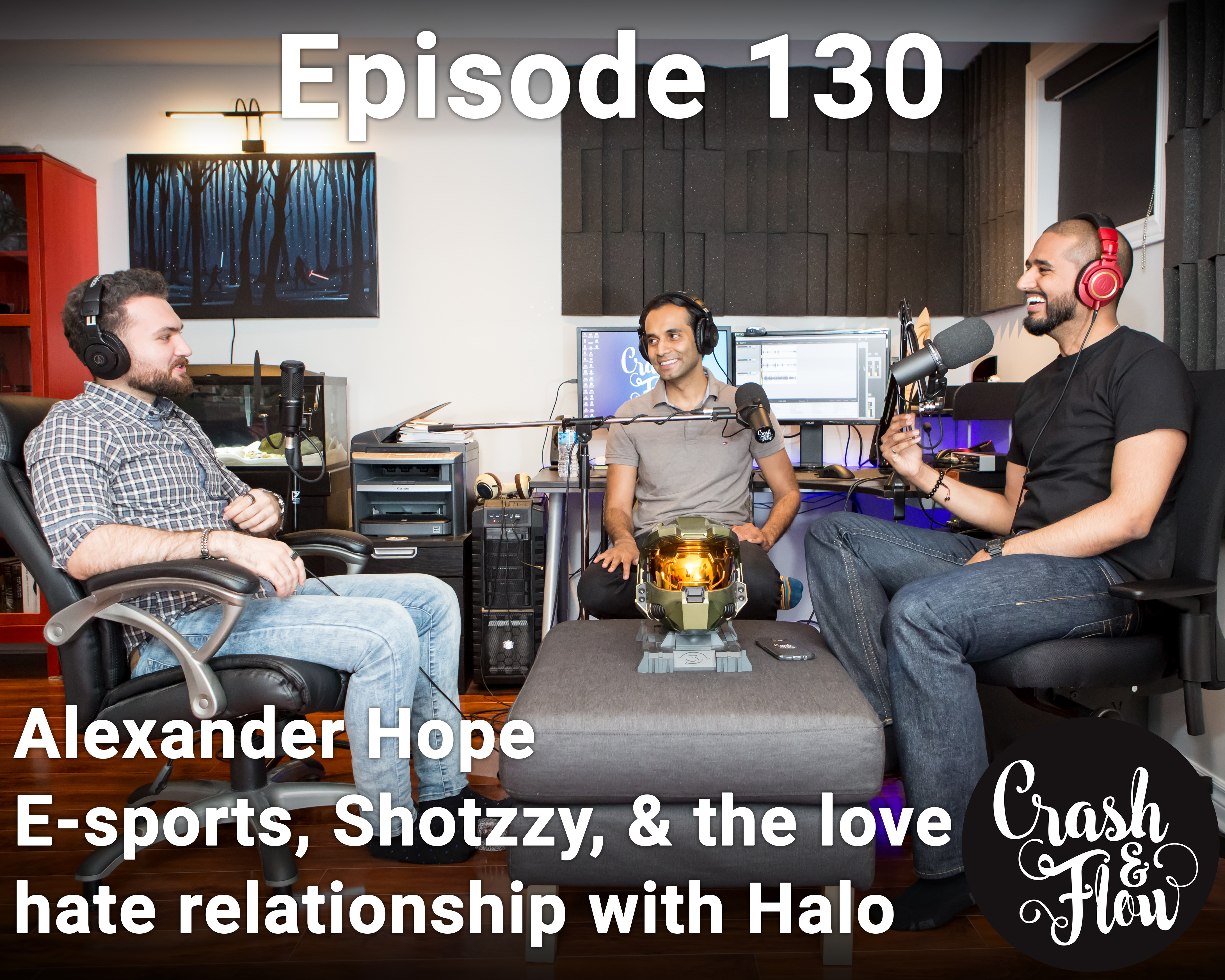 Episode 130 - Alex Hope - E-sports, Shotzzy, & the love/hate relationship with Halo