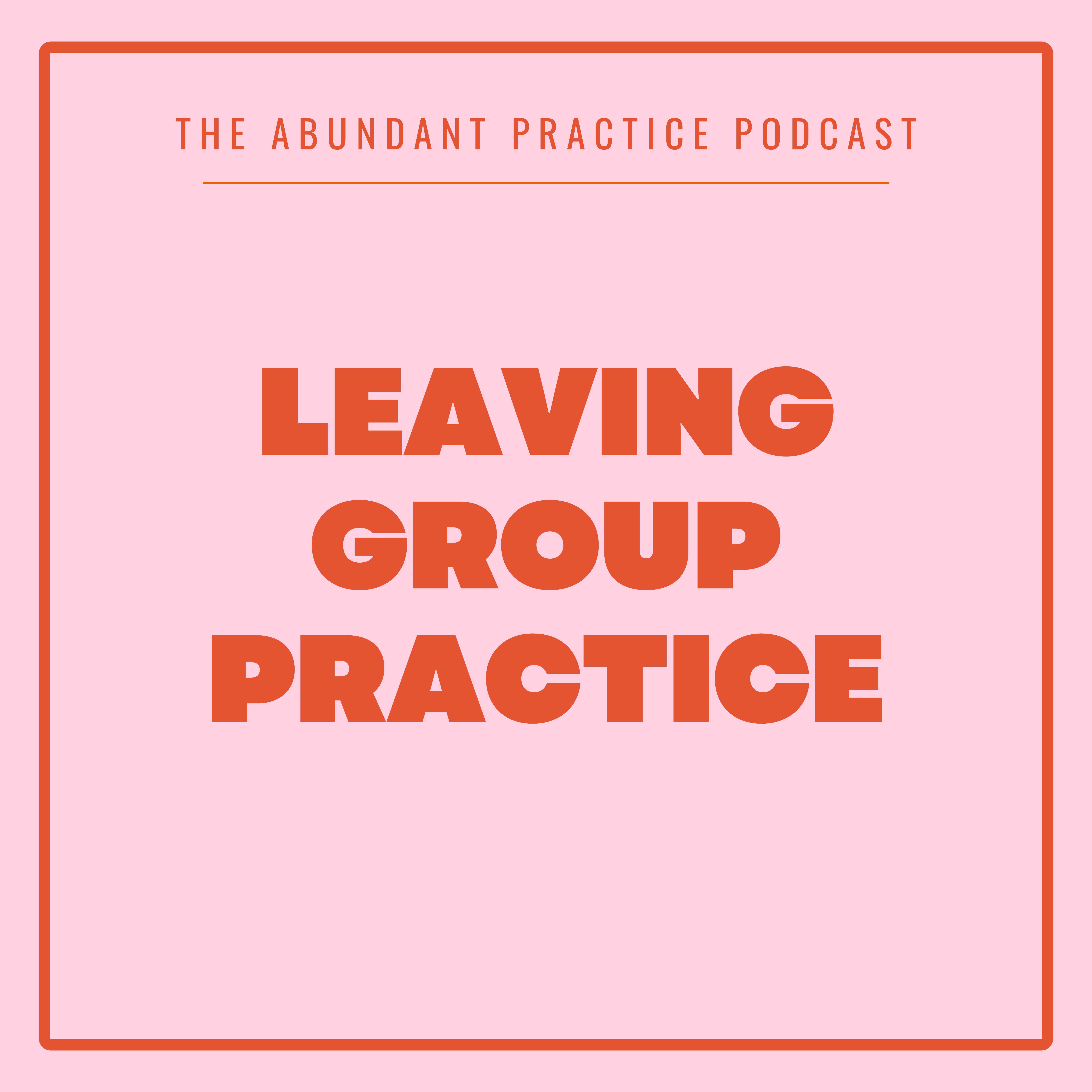 Abundant Practice Podcast