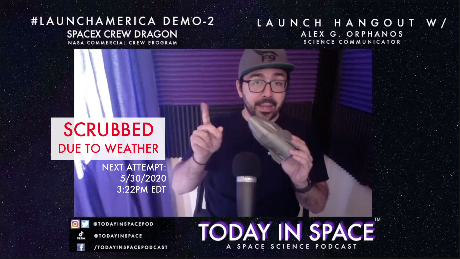 Launch Hangout for SpaceX Demo-2 SCRUBBED #LaunchAmerica - 2nd Attempt Saturday  | TIS#201