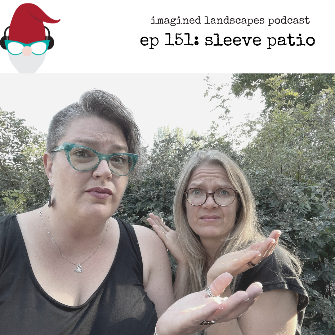 Episode 151: Sleeve Patio