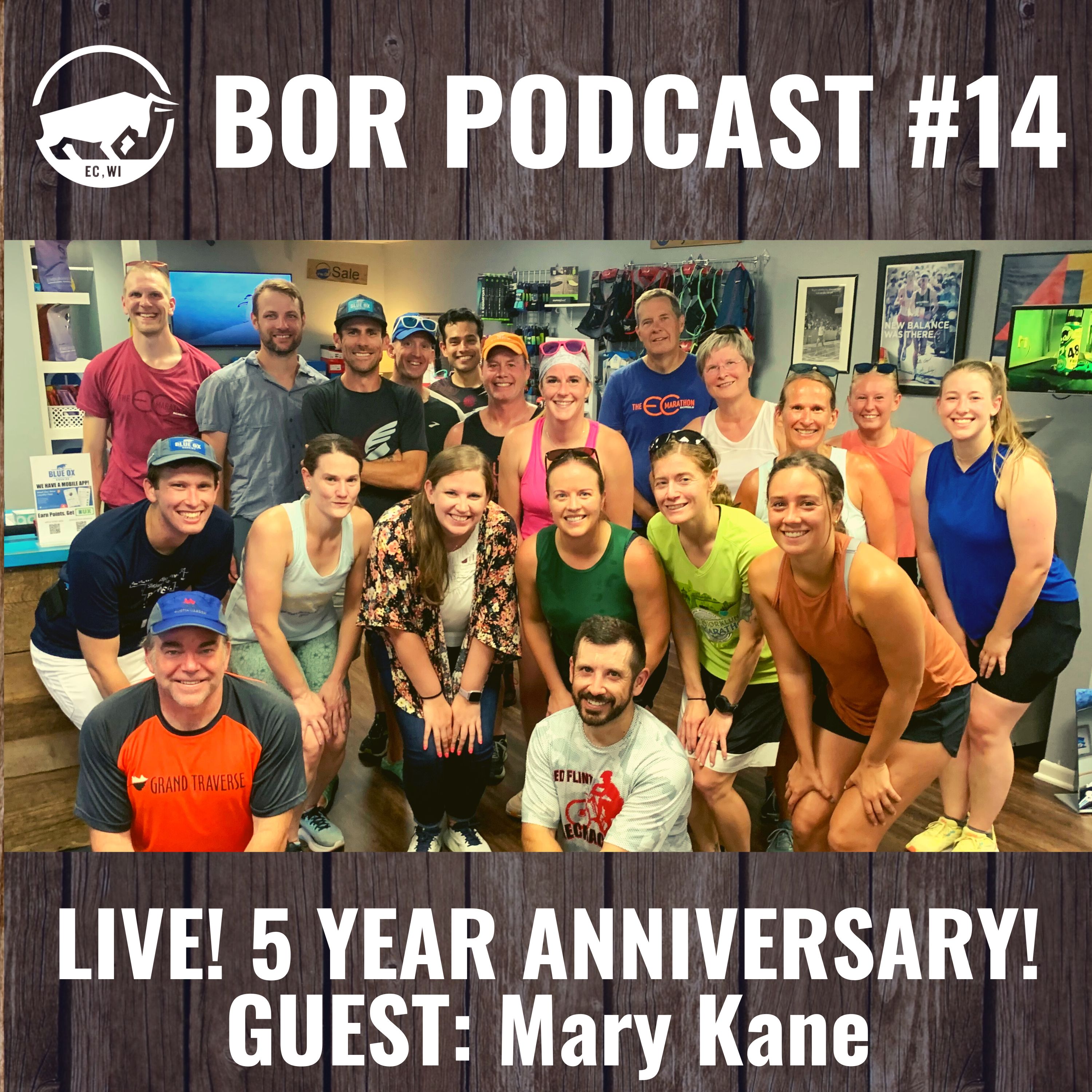 BOR Podcast #14 - LIVE in store! 5 Year Anniversary with Guest: Mary Kane