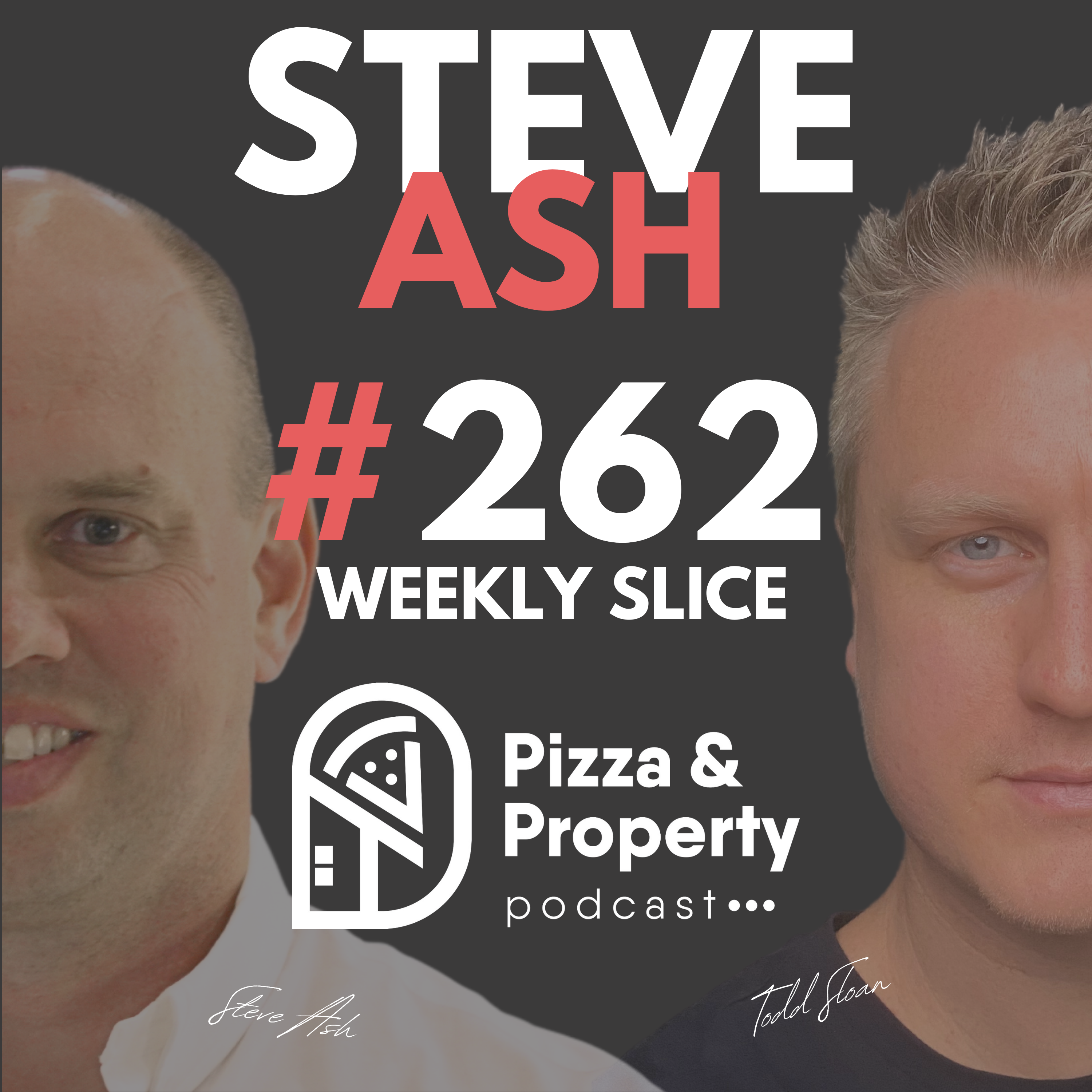 Weekly Slice 262:  📖 Massive Growth Areas Under $350K in Melbourne - with Steve Ash & Todd Sloan