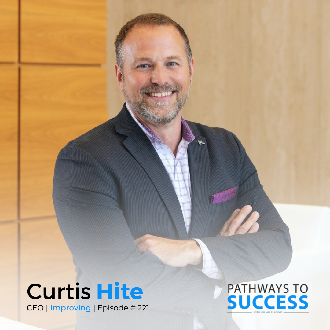 The Pathways to Success with Julian Placino