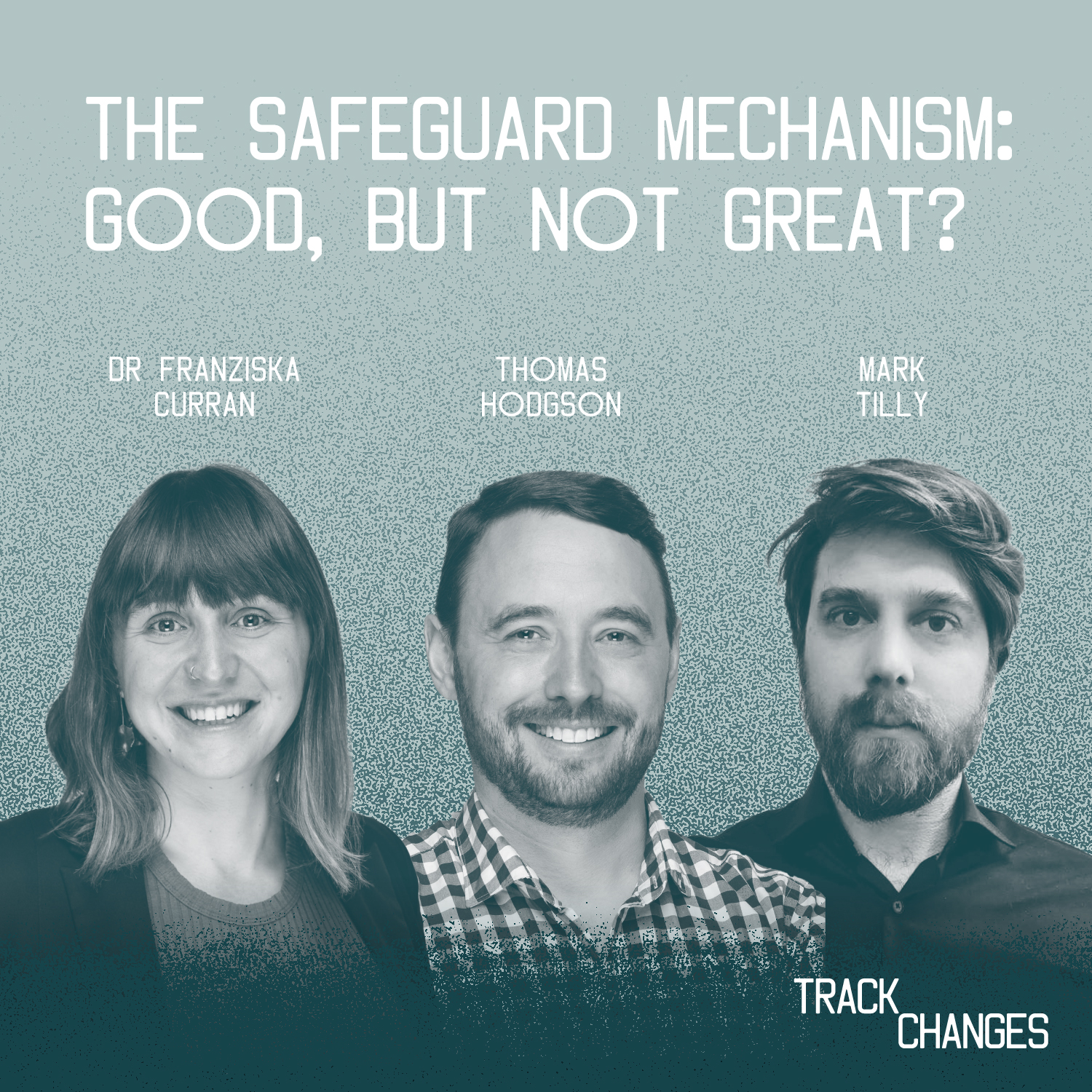 TRACK CHANGES - chats with climate change and sustainability experts