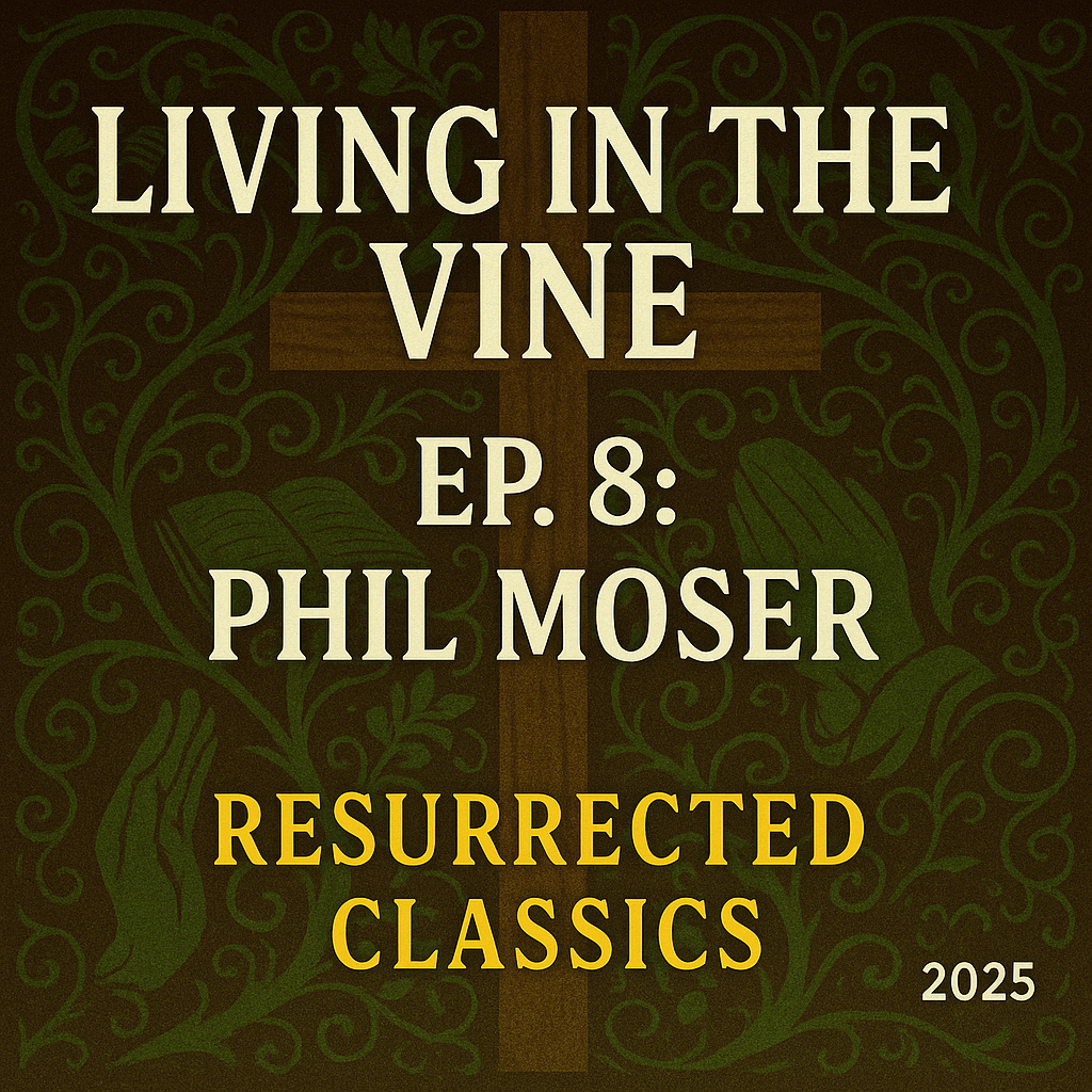 Living in the Vine