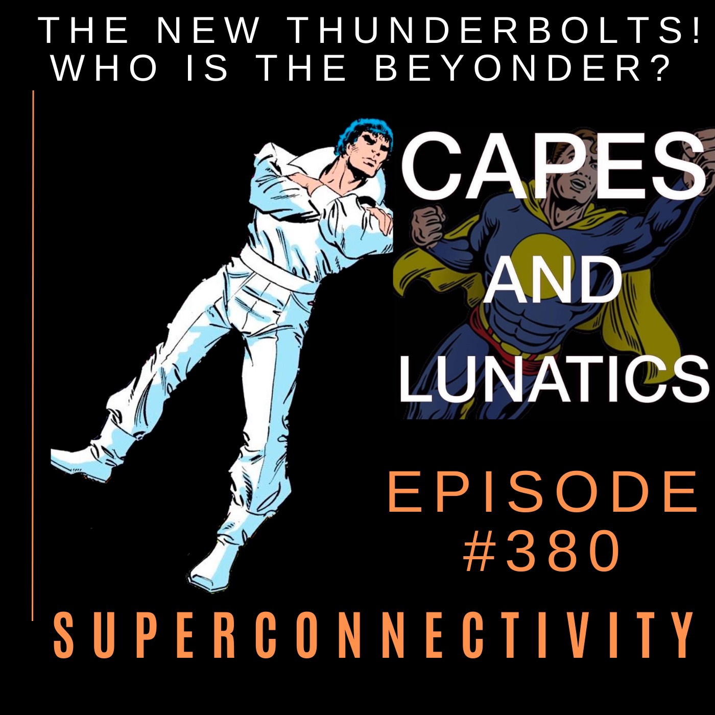 Capes & Lunatics Podcast
