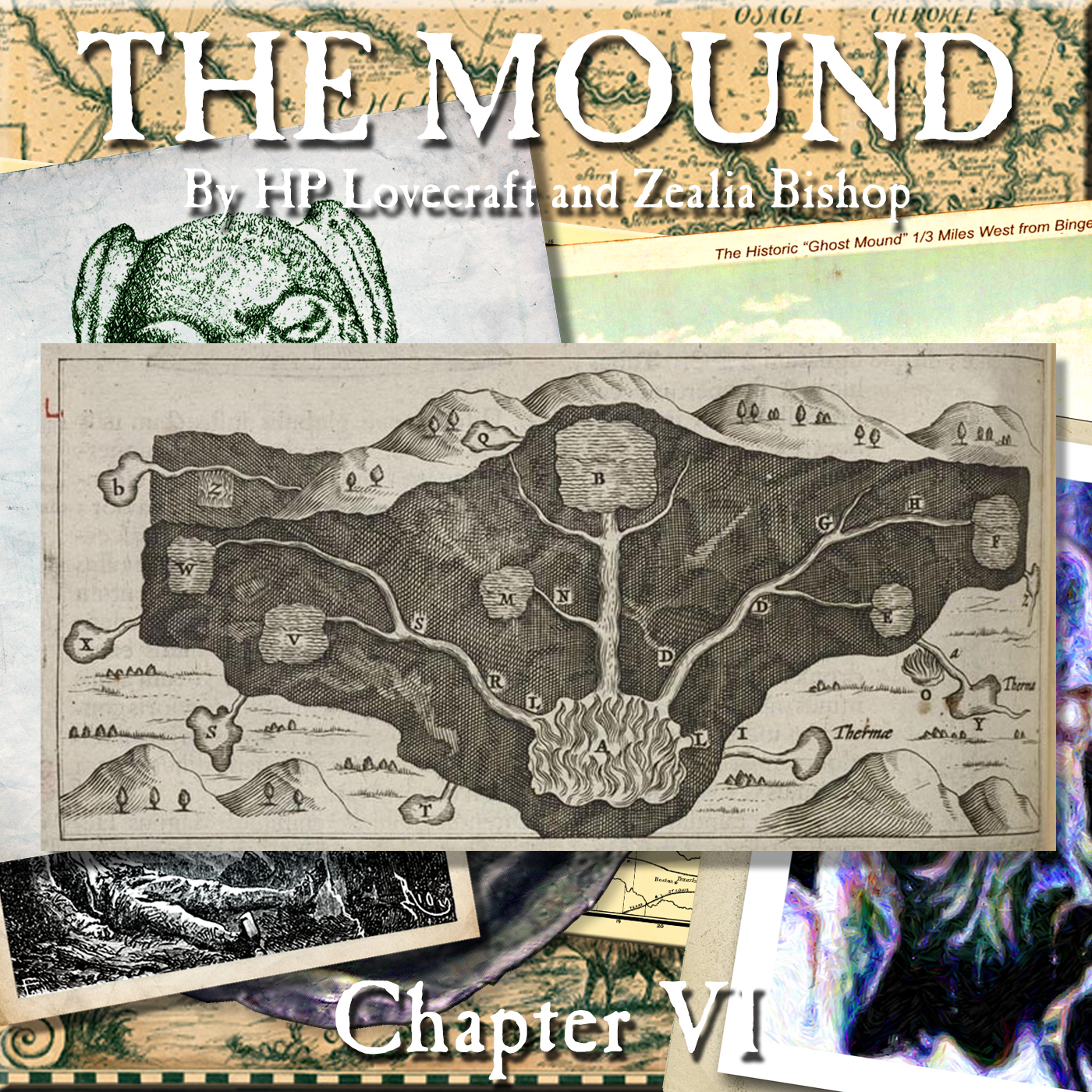 THE MOUND by HP Lovecraft and Zealia Bishop - Chapter VI
