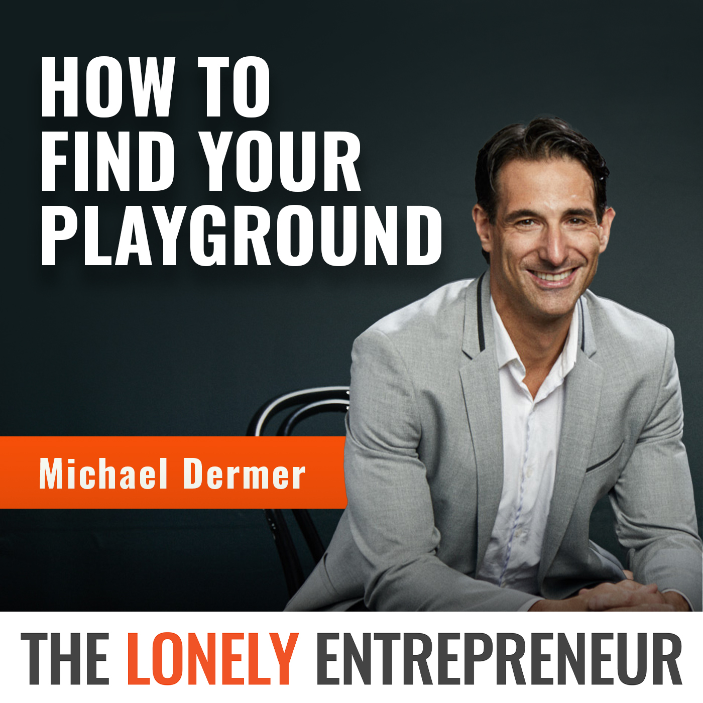 The Lonely Entrepreneur Podcast