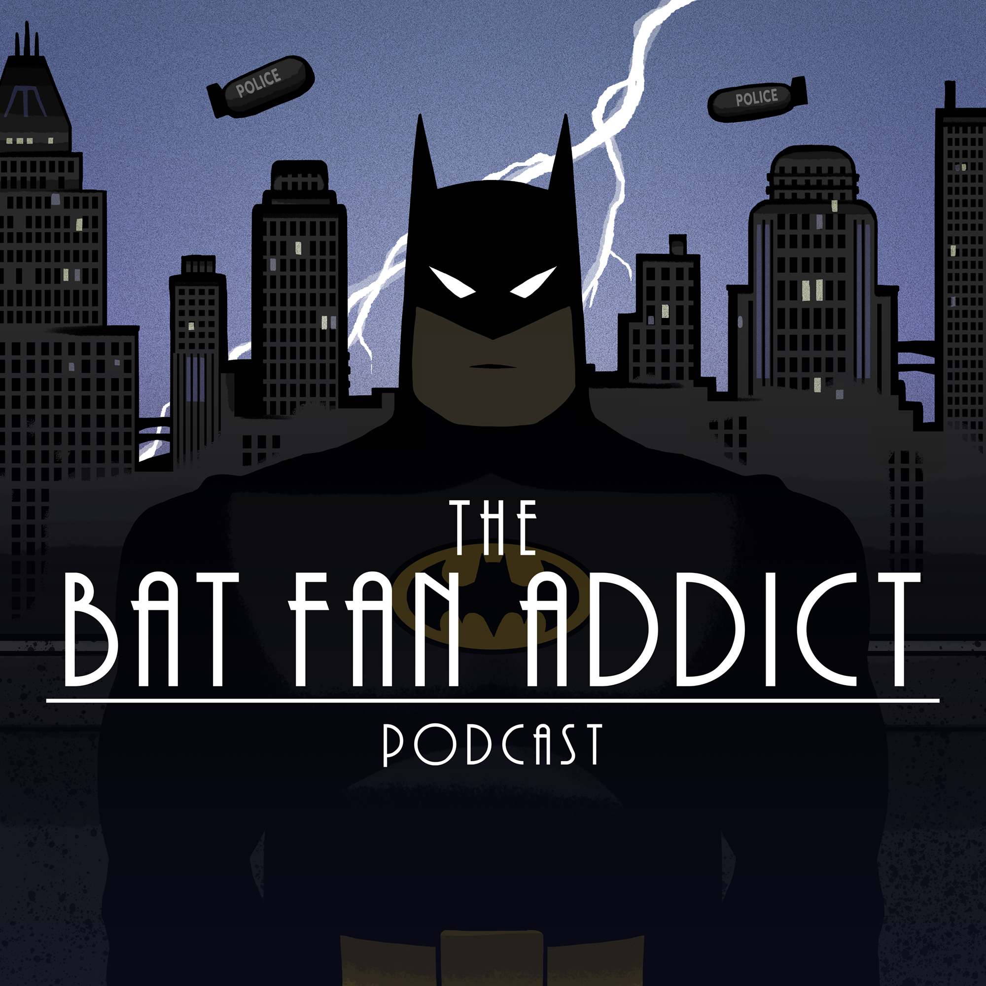 The Bat Fan Addict Podcast
