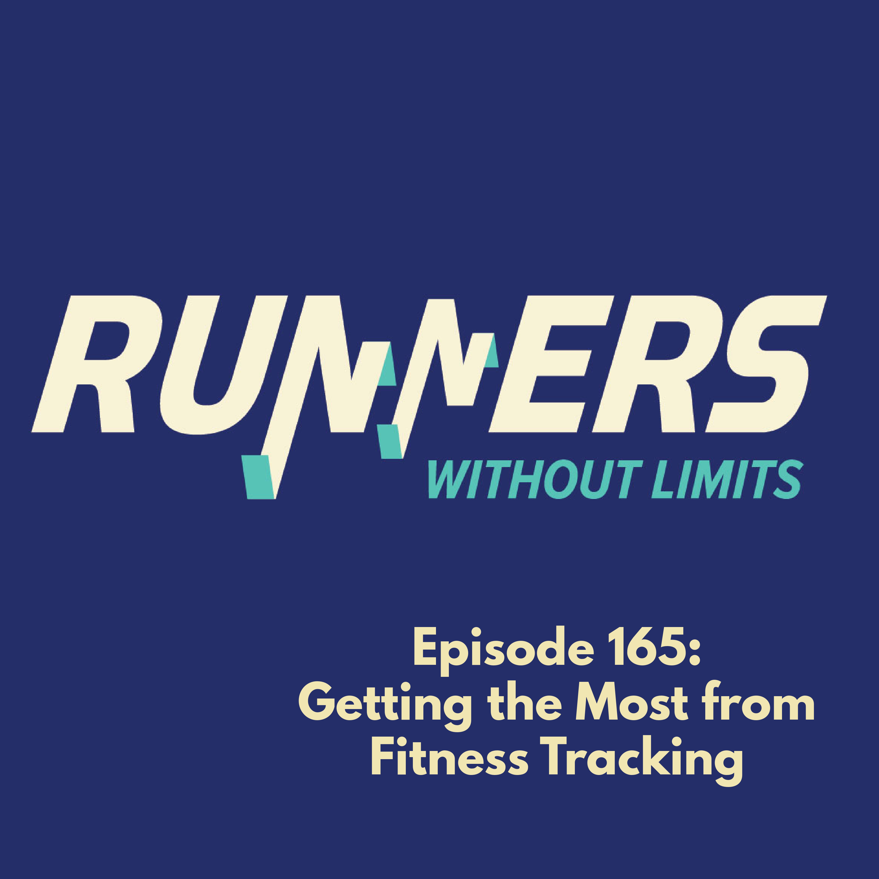 Episode 165 – Getting the Most Out of your Fitness Tracker