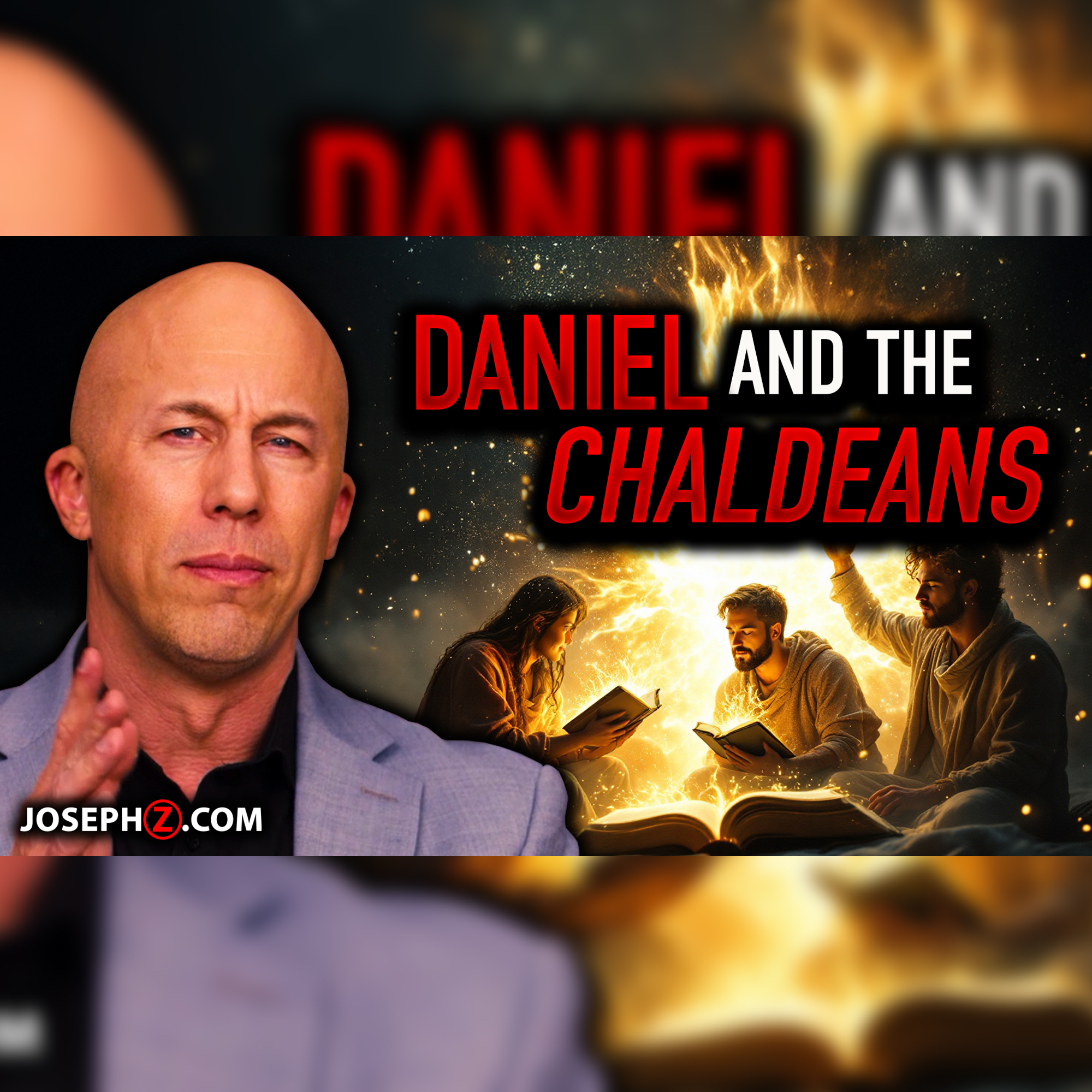 Daniel and the Chaldeans | Voice of God with Joseph Z
