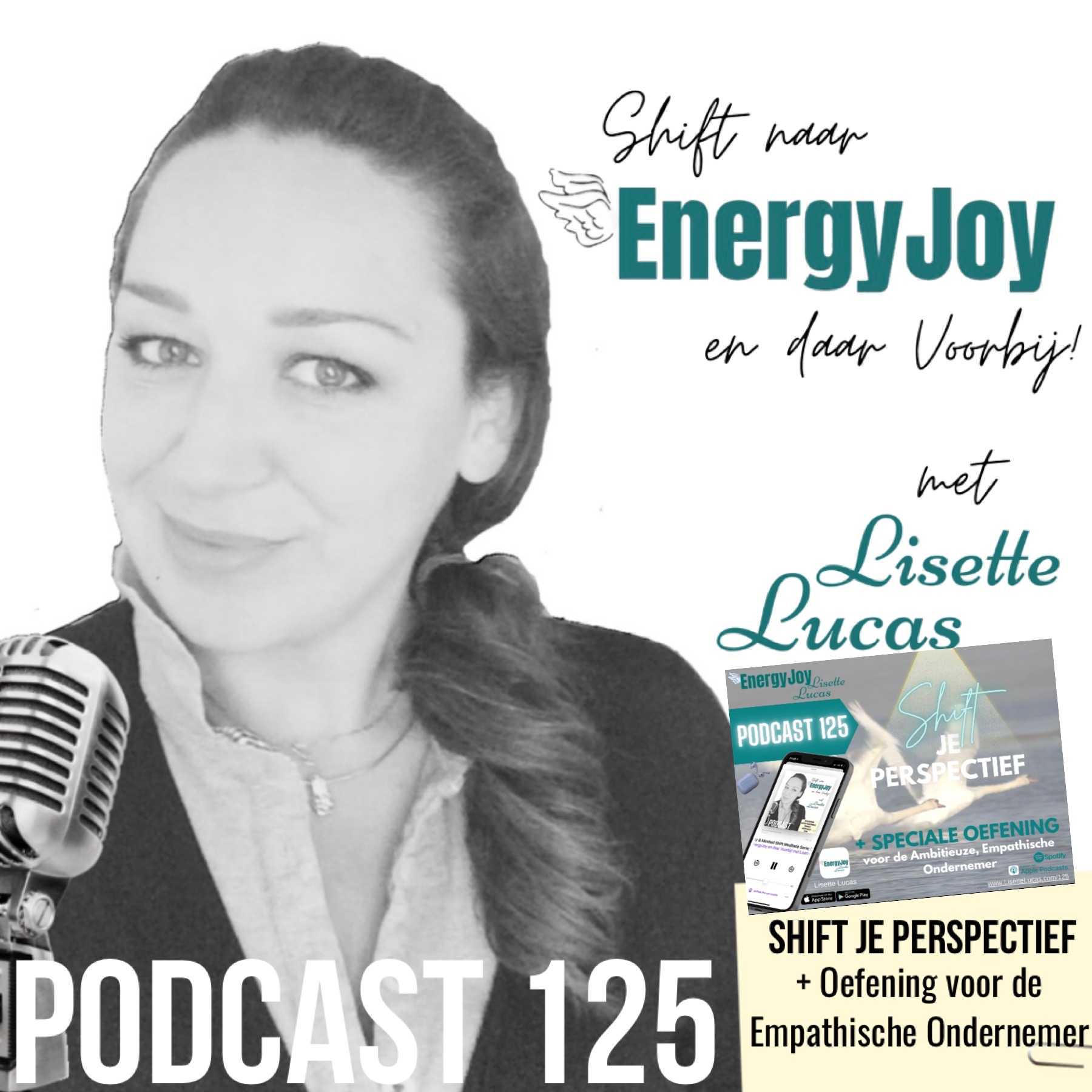 Lisette Lucas Podcast | Shift naar EnergyJoy & High Frequency Mastery