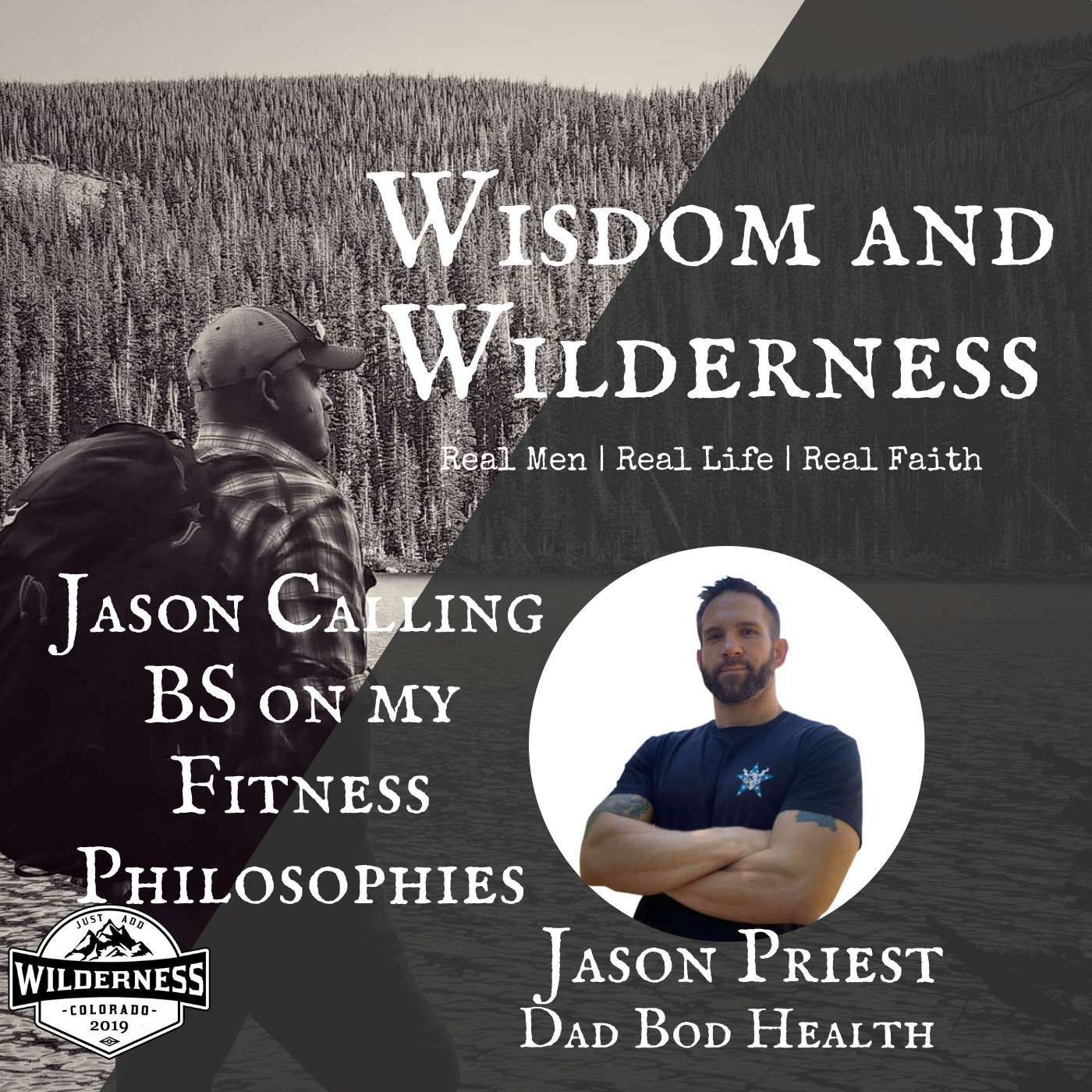 Episode 09 | Calling BS on my Fitness Philosophies w/ Jason Priest