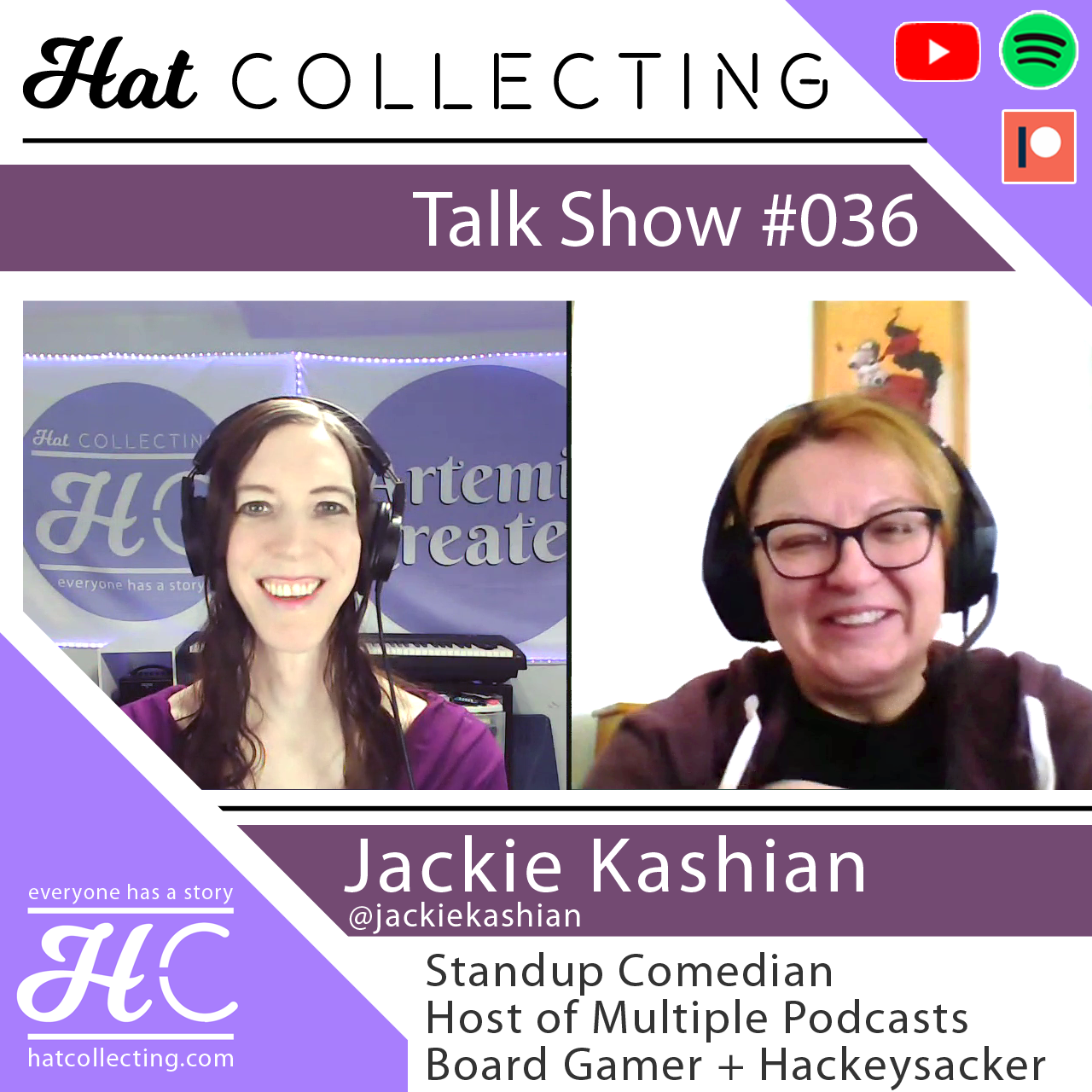 #036 Jackie Kashian (Professional Comedian, 2x Podcaster, Board Gamer, Hackeysacker)