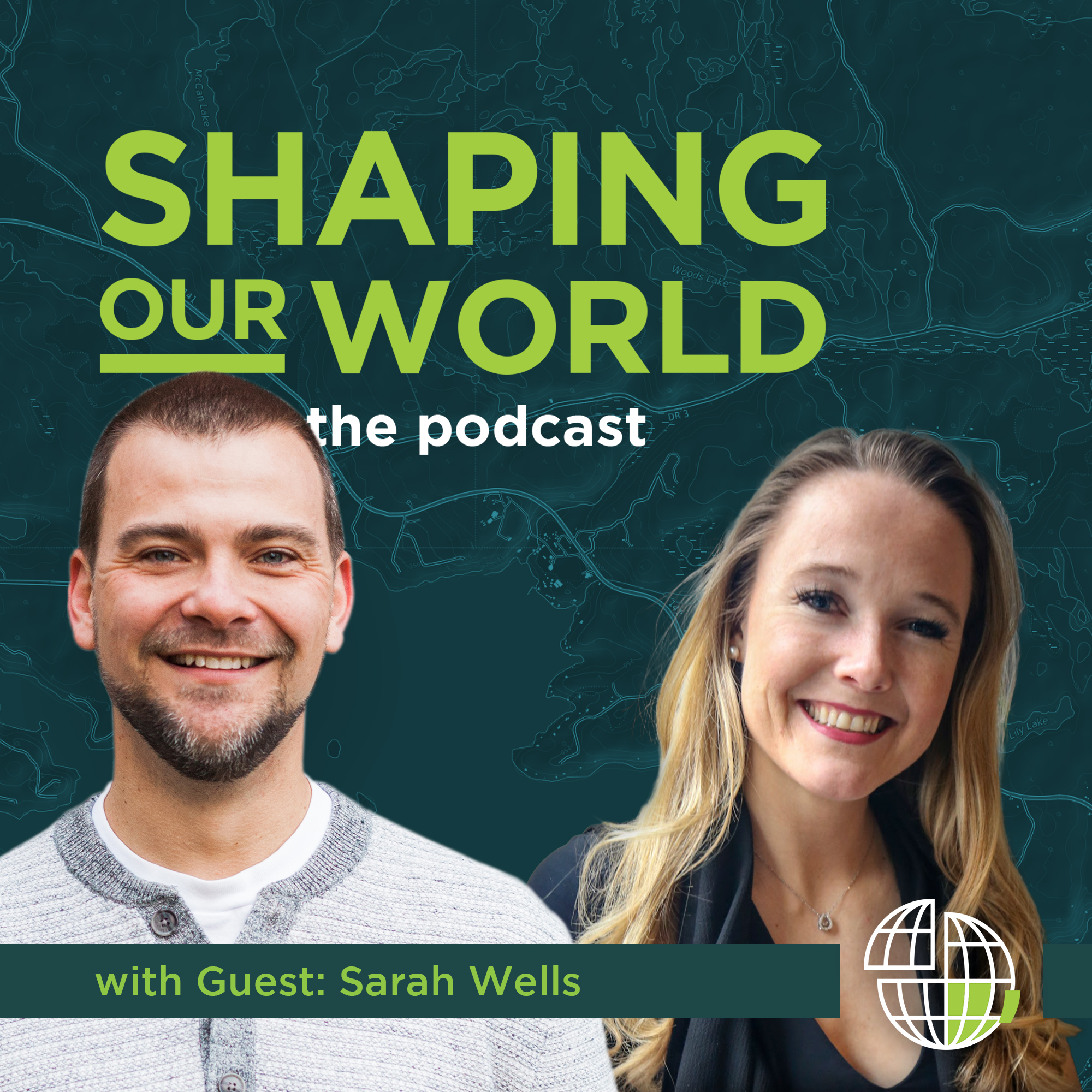 Shaping Our World