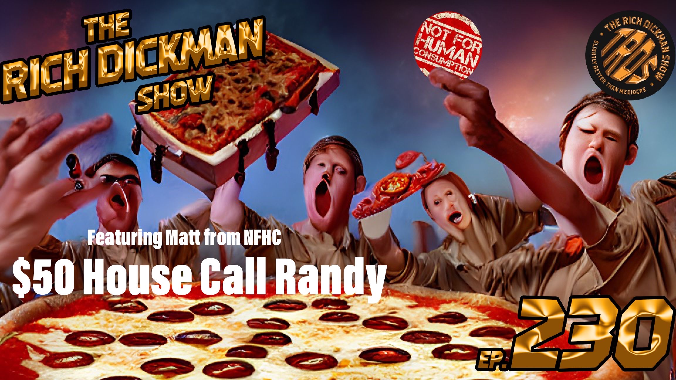 Episode 230 - $50 House Call Randy