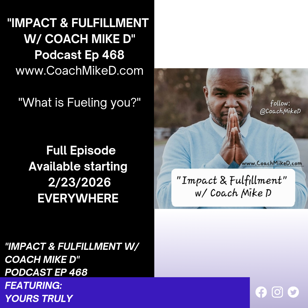 Ep: 468-What is Fueling You?