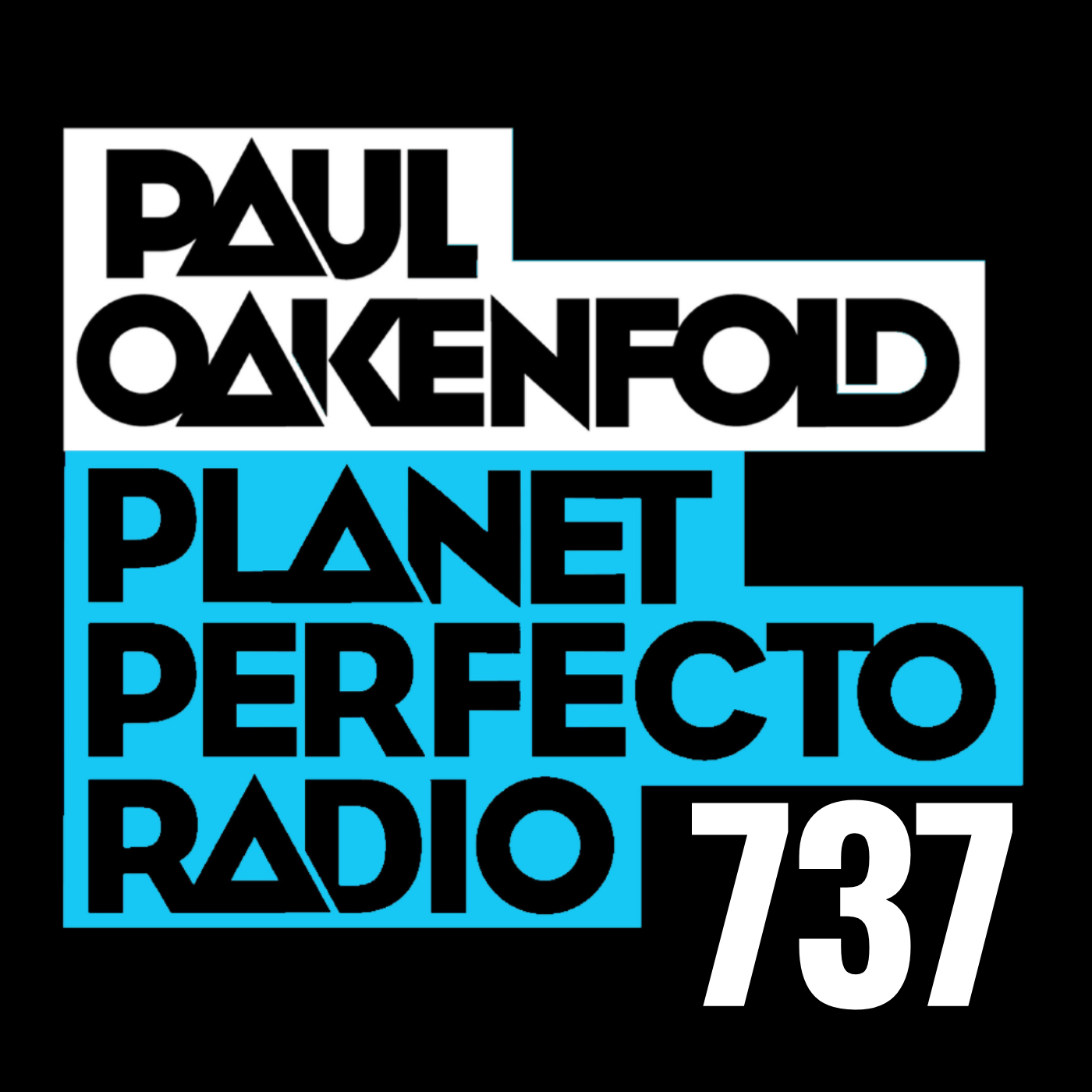 Perfecto Podcast: featuring Paul Oakenfold
