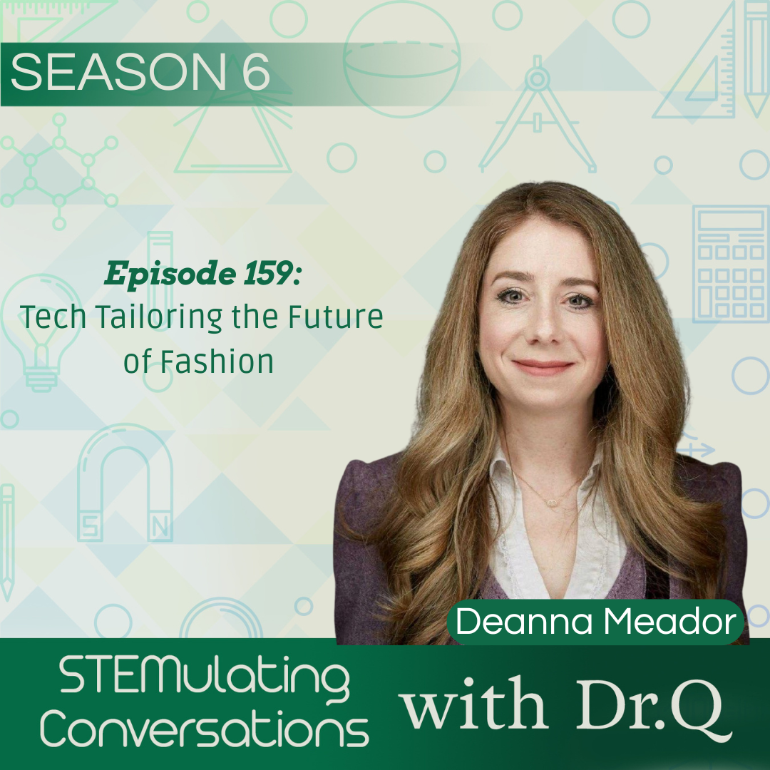 SC159: Deanna Meador-Tech Tailoring the Future of Fashion