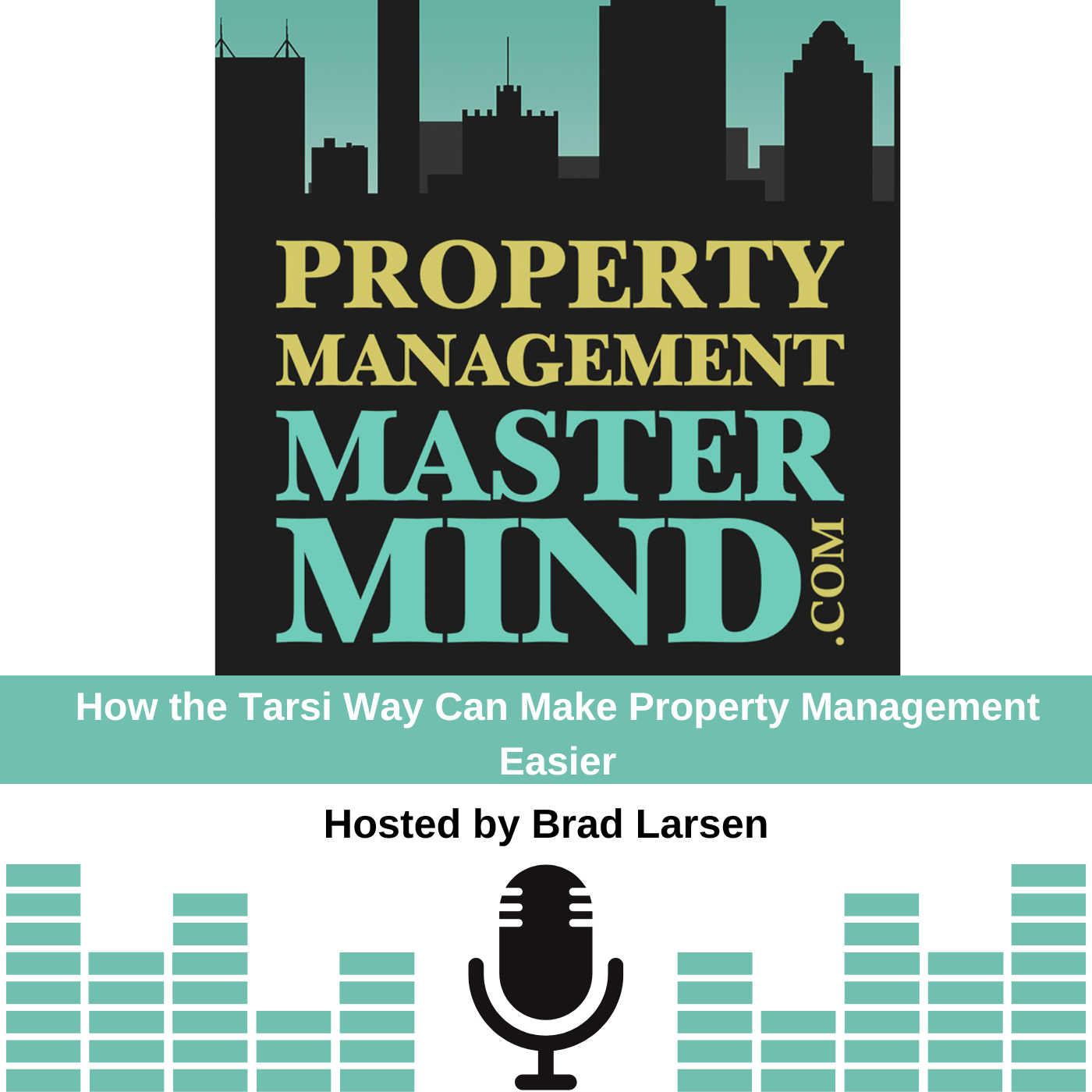 The Property Management Mastermind Show
