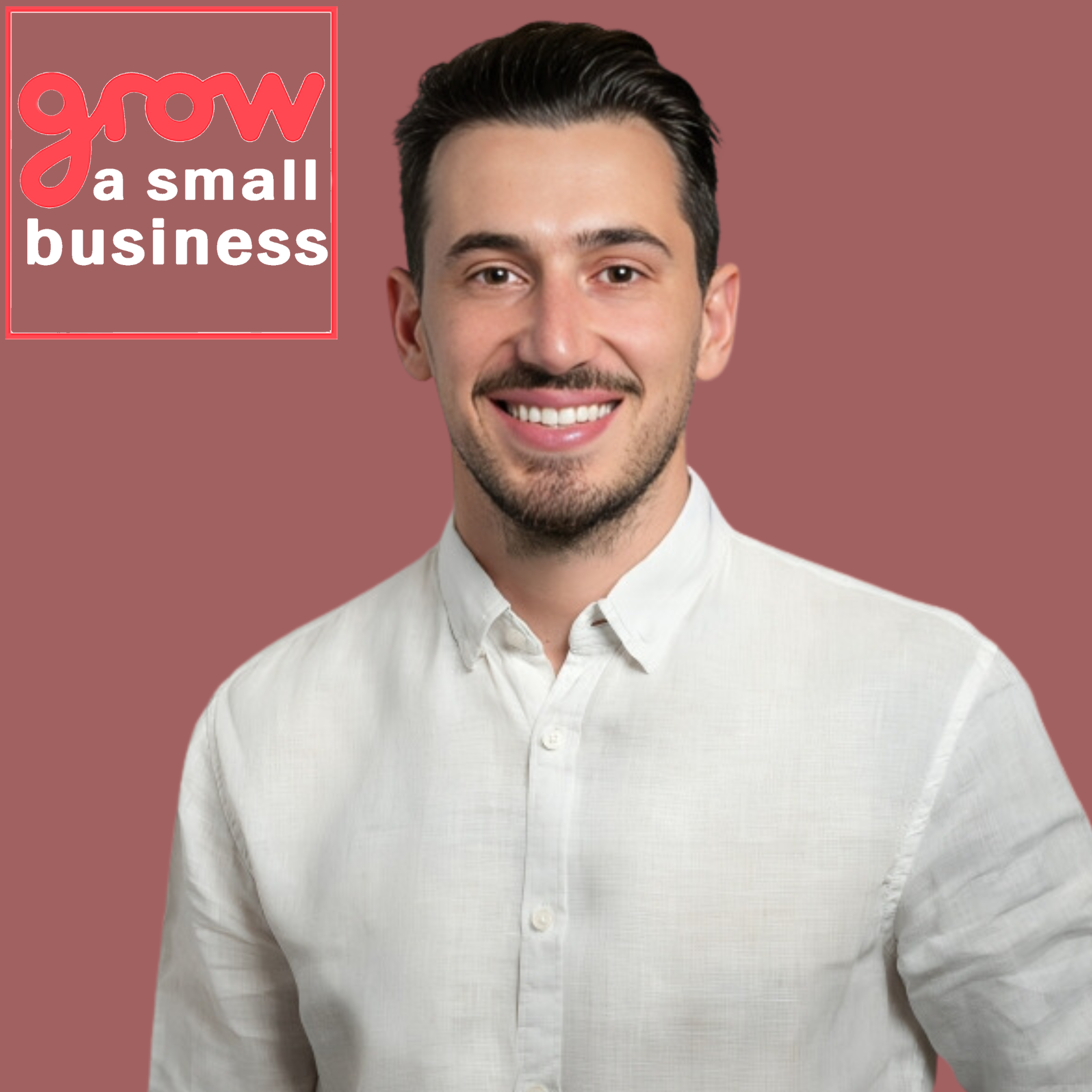 Grow A Small Business Podcast