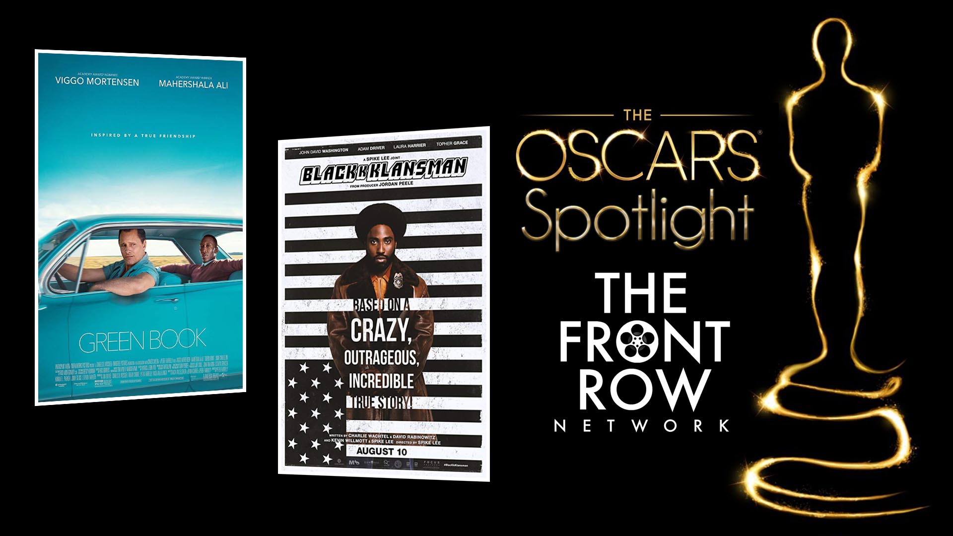 OSCAR SPOTLIGHT - Green Book & BlacKkKlansman