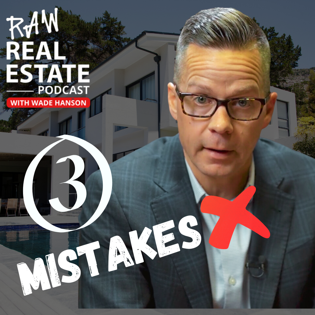 Raw Real Estate with Wade Hanson
