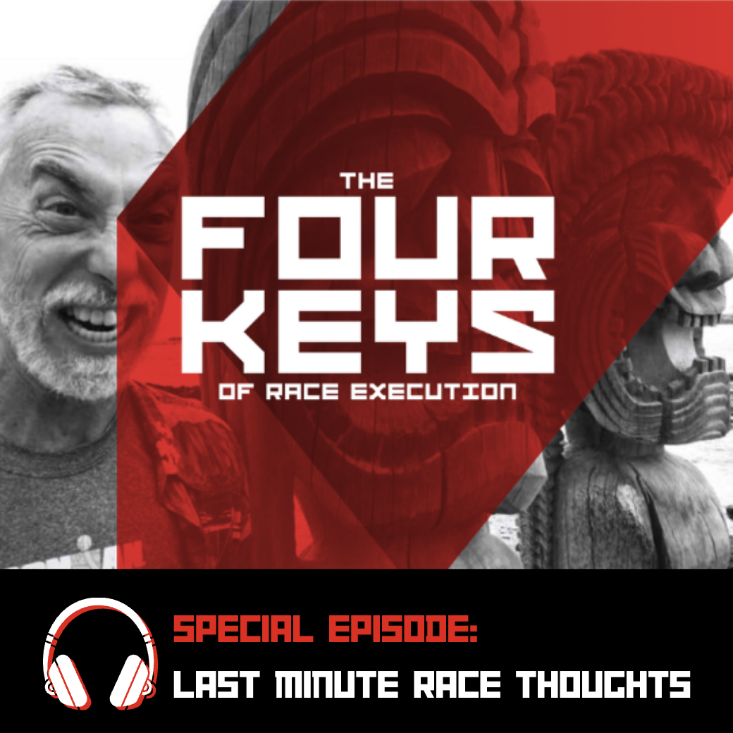 PreRace Strategy Thoughts from Coach Patrick