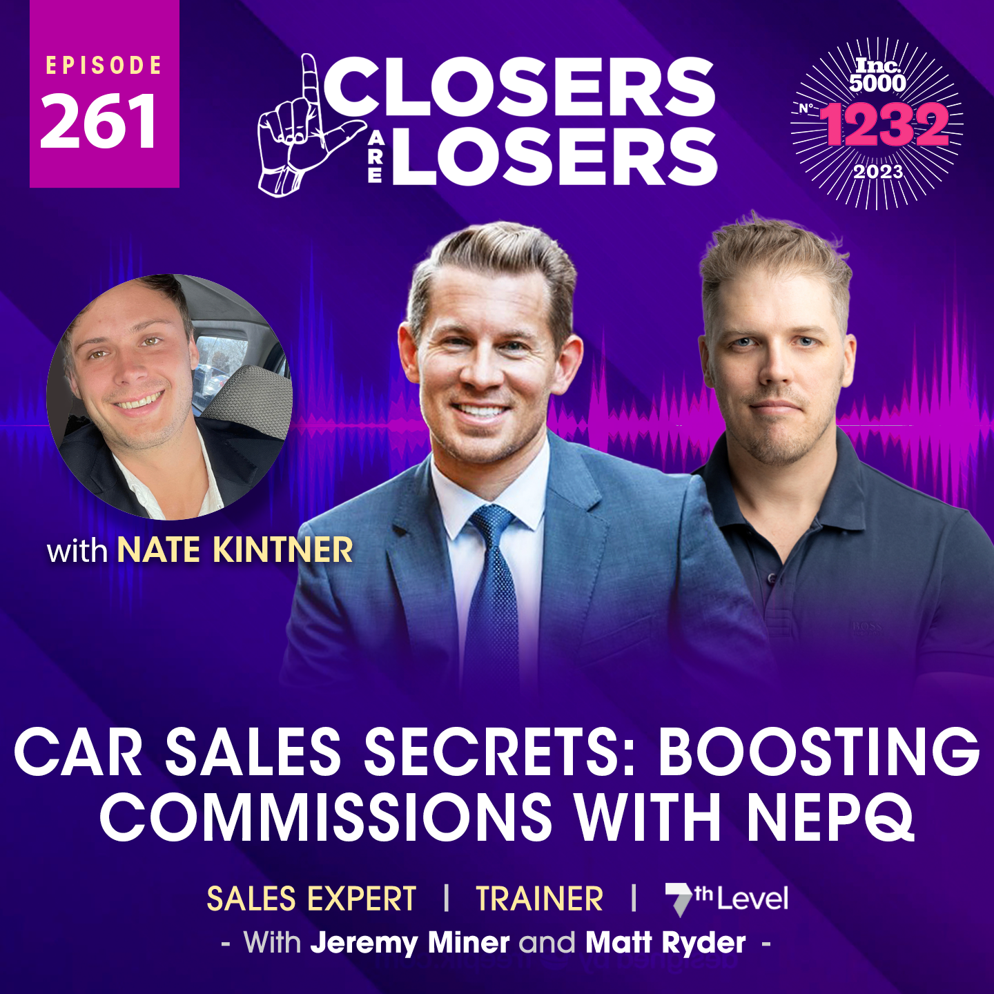 Episode 261 Car Sales Secrets: Boosting  Commissions with NEPQ