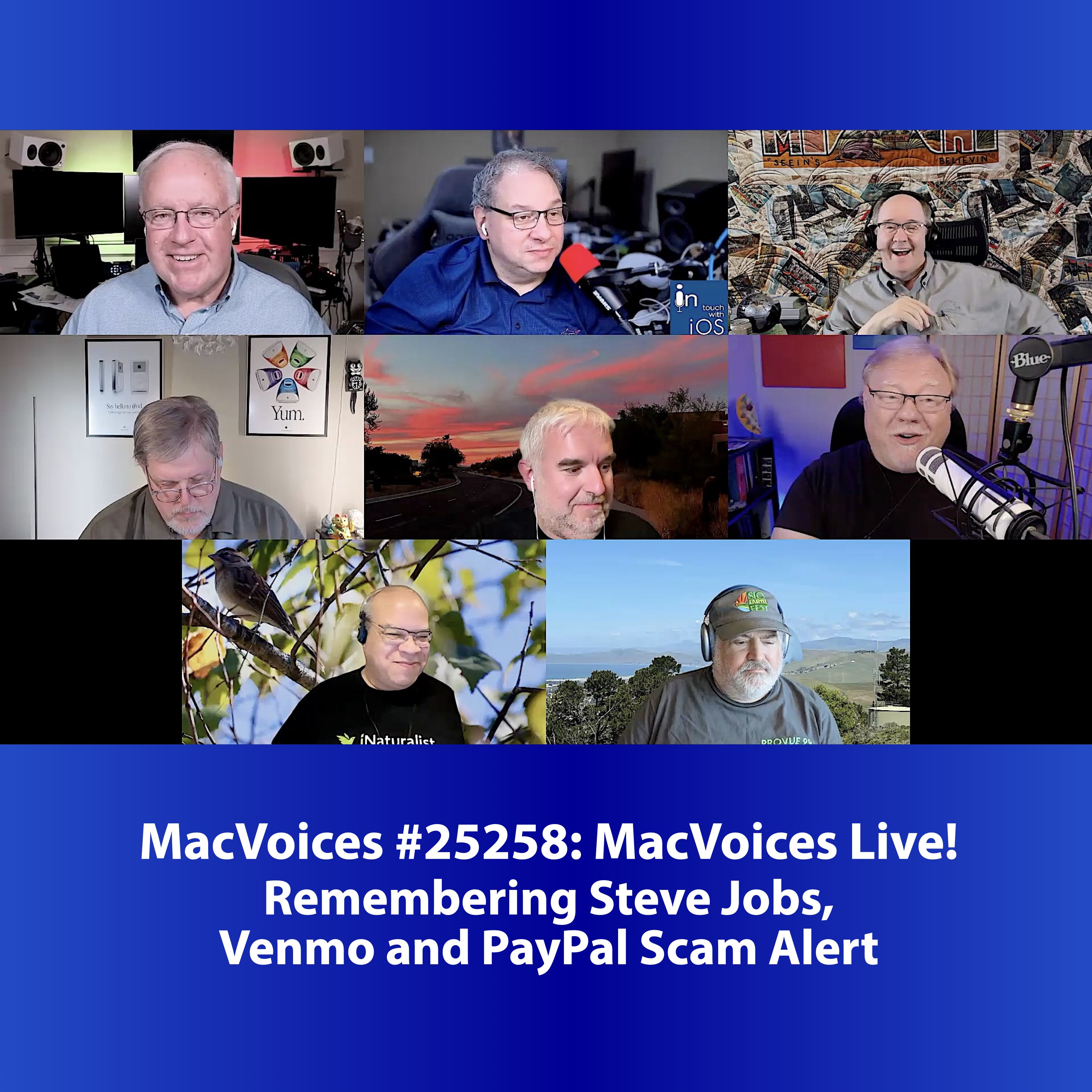 MacVoices #25258: Live - Remembering Steve Jobs, Venmo and PayPal Scam Alert
