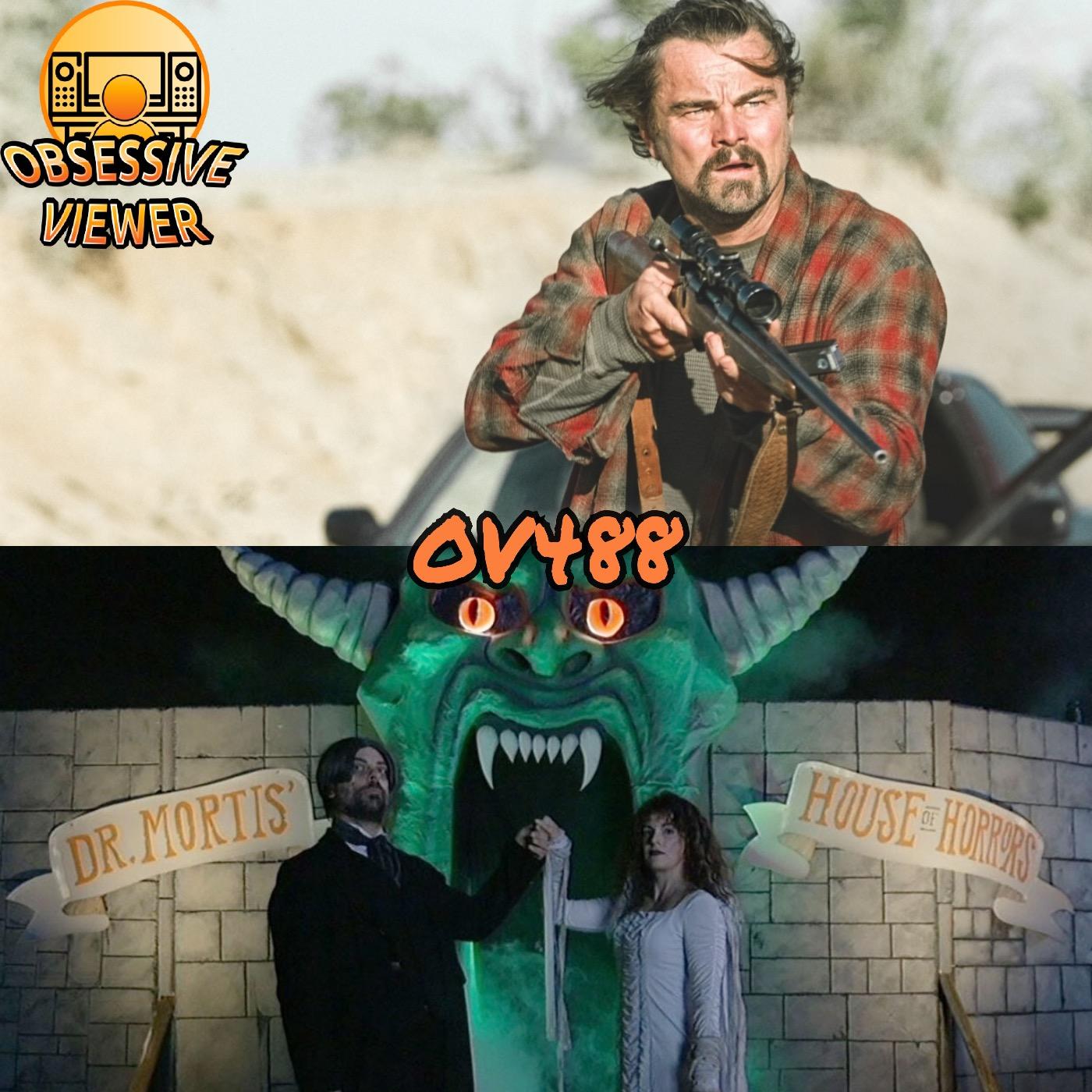 OV488 - One Battle After Another (2025) & V/H/S/Halloween (2025) - Guest: Brent Leuthold