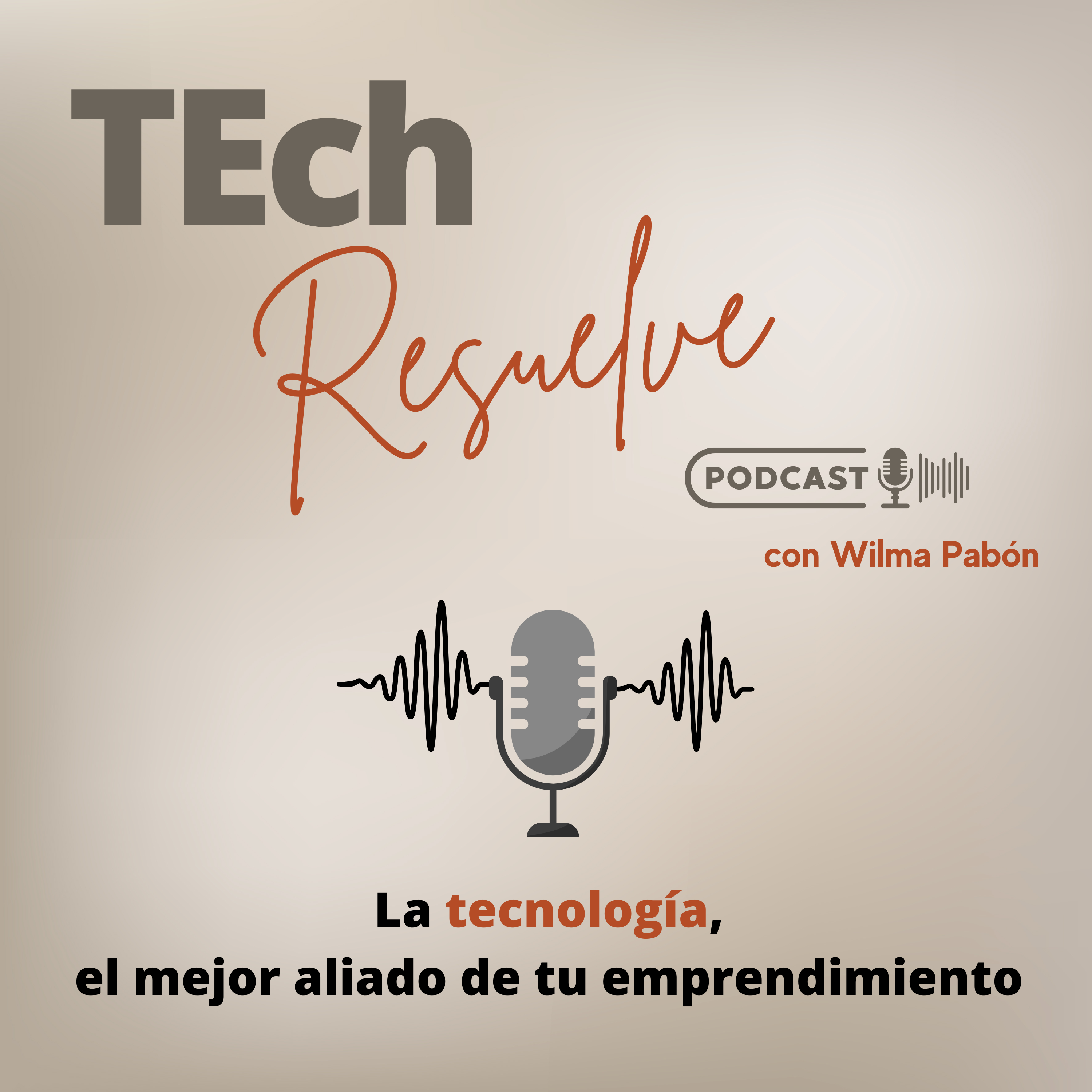 Tech Resuelve Podcast