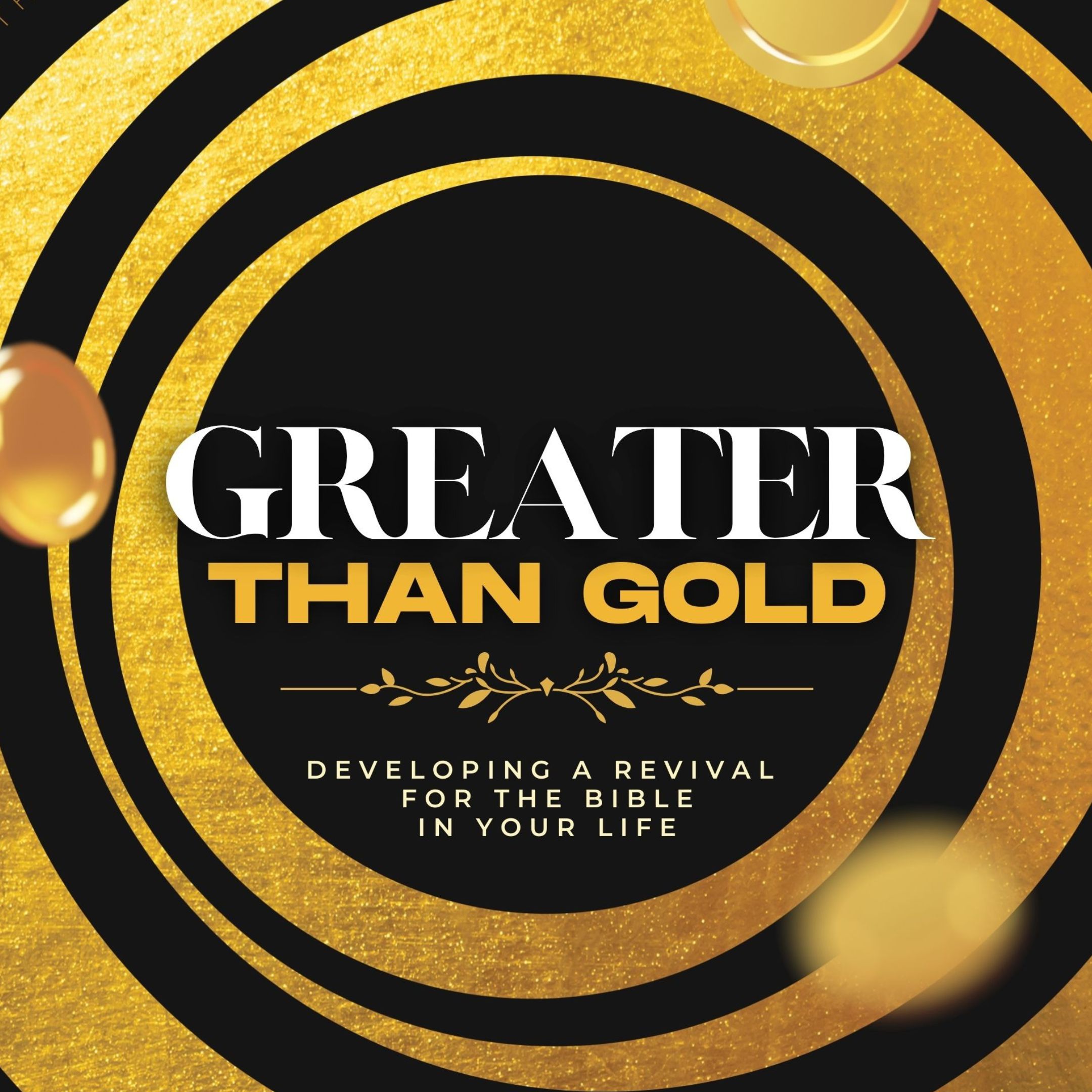 Greater Than Gold - Part 2