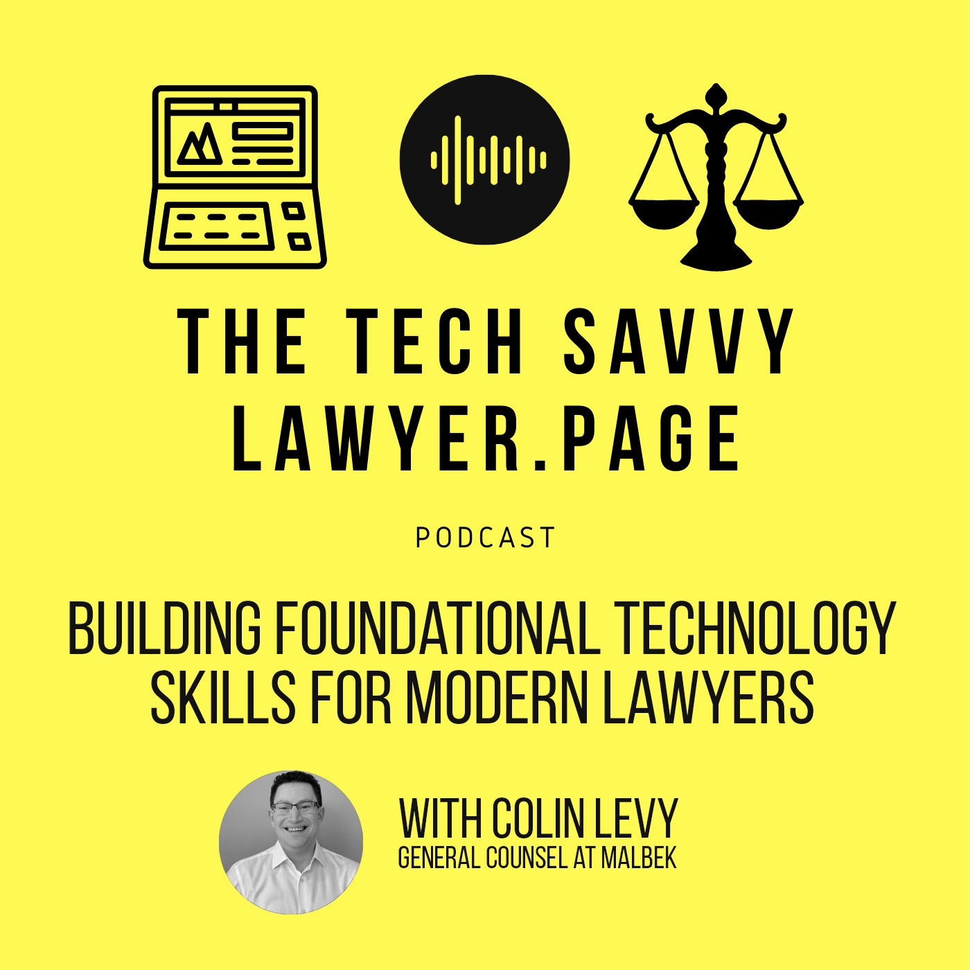 🎙️Ep. 118: Essential Legal Tech Competency - Colin S. Levy on Building Foundational Technology Skills for Modern Lawyers!