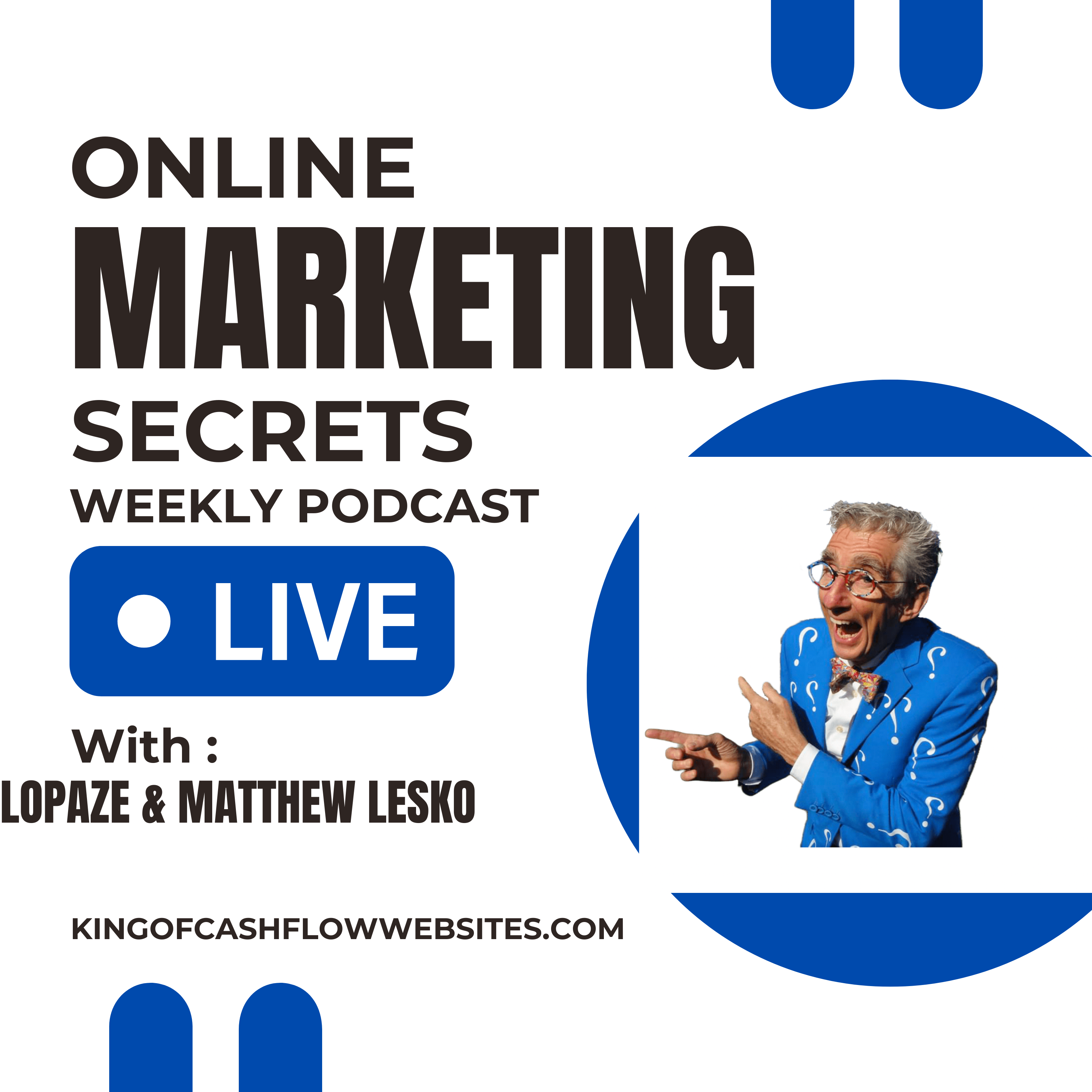 Online Marketing Secrets Podcast