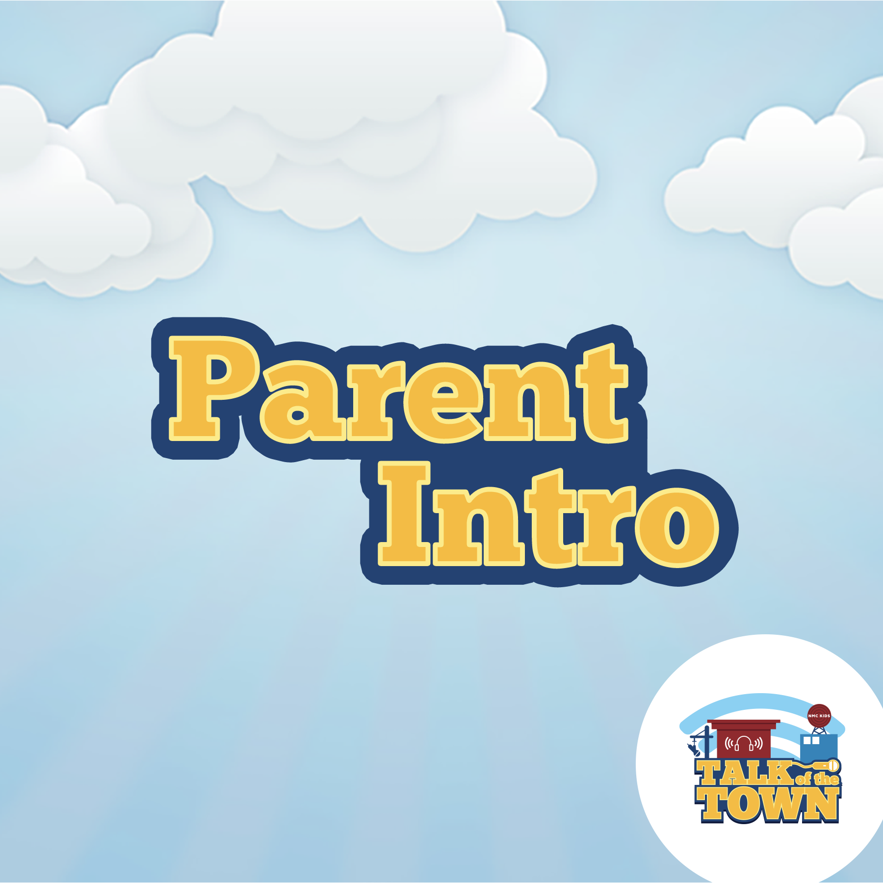Introduction for Parents episode artwork